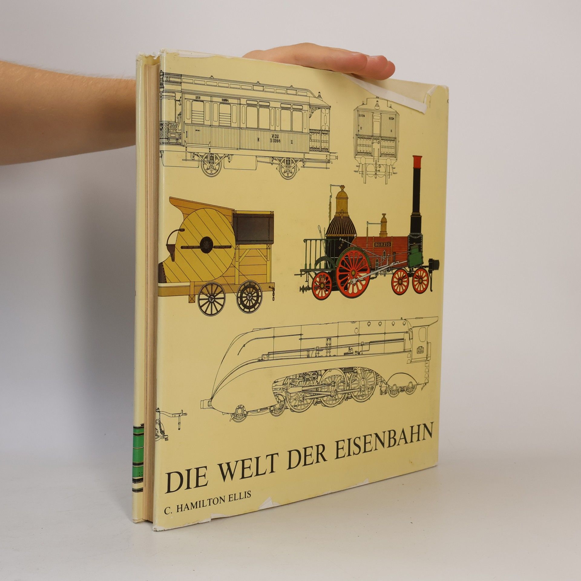 C. Hamilton Ellis Die Welt. Der Eisenbahn