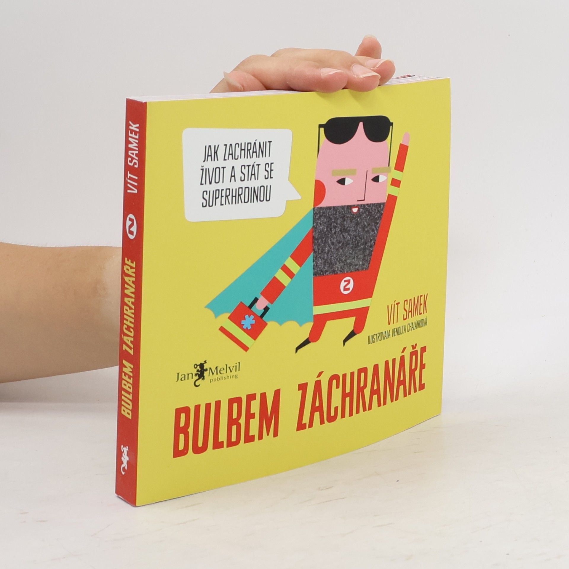 Vít Samek Bulbem záchranáře