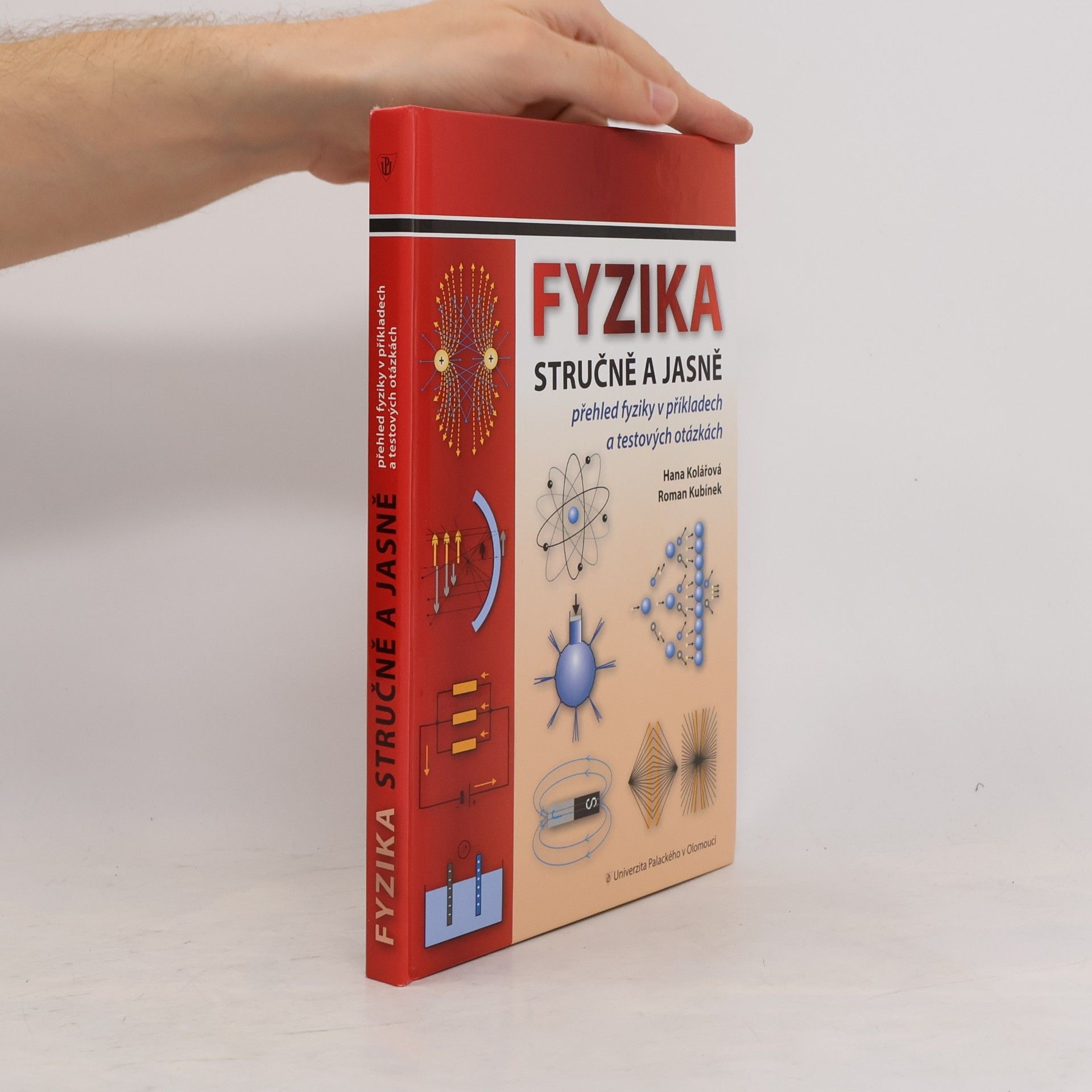 Roman Kubínek Fyzika stručně a jasně