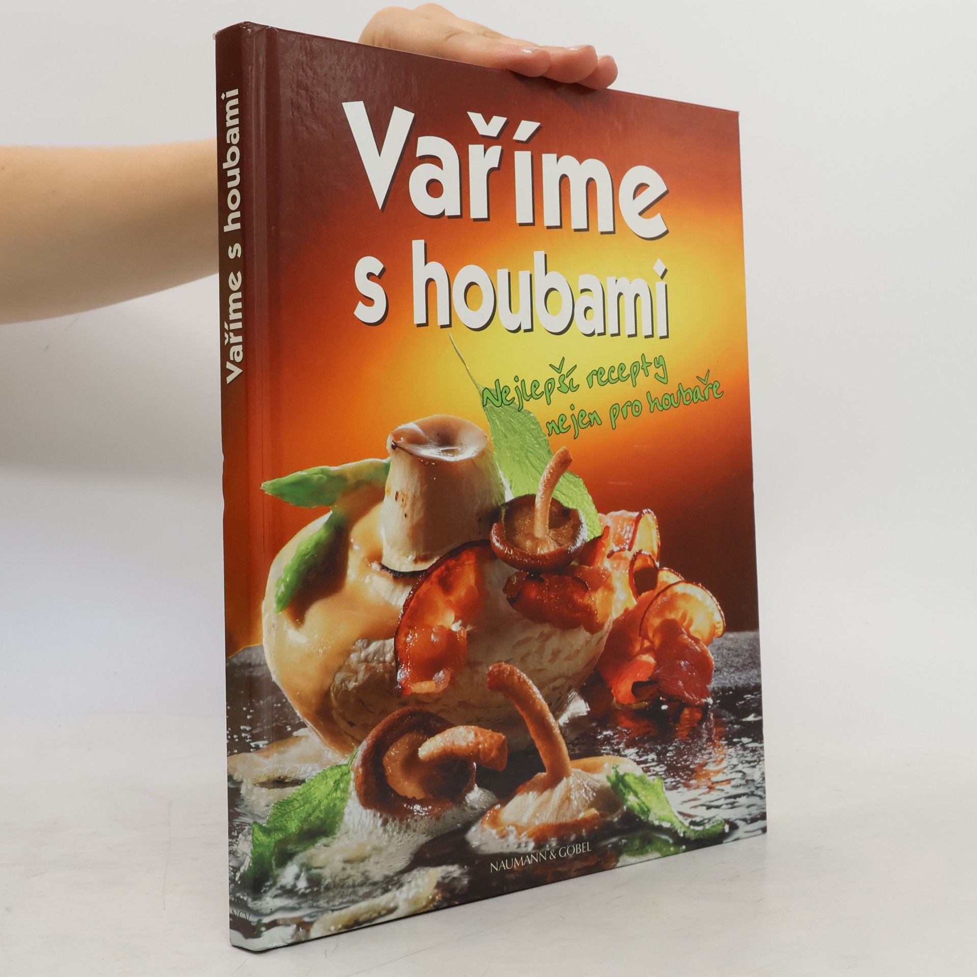 Kolektiv autorů Vaříme s houbami