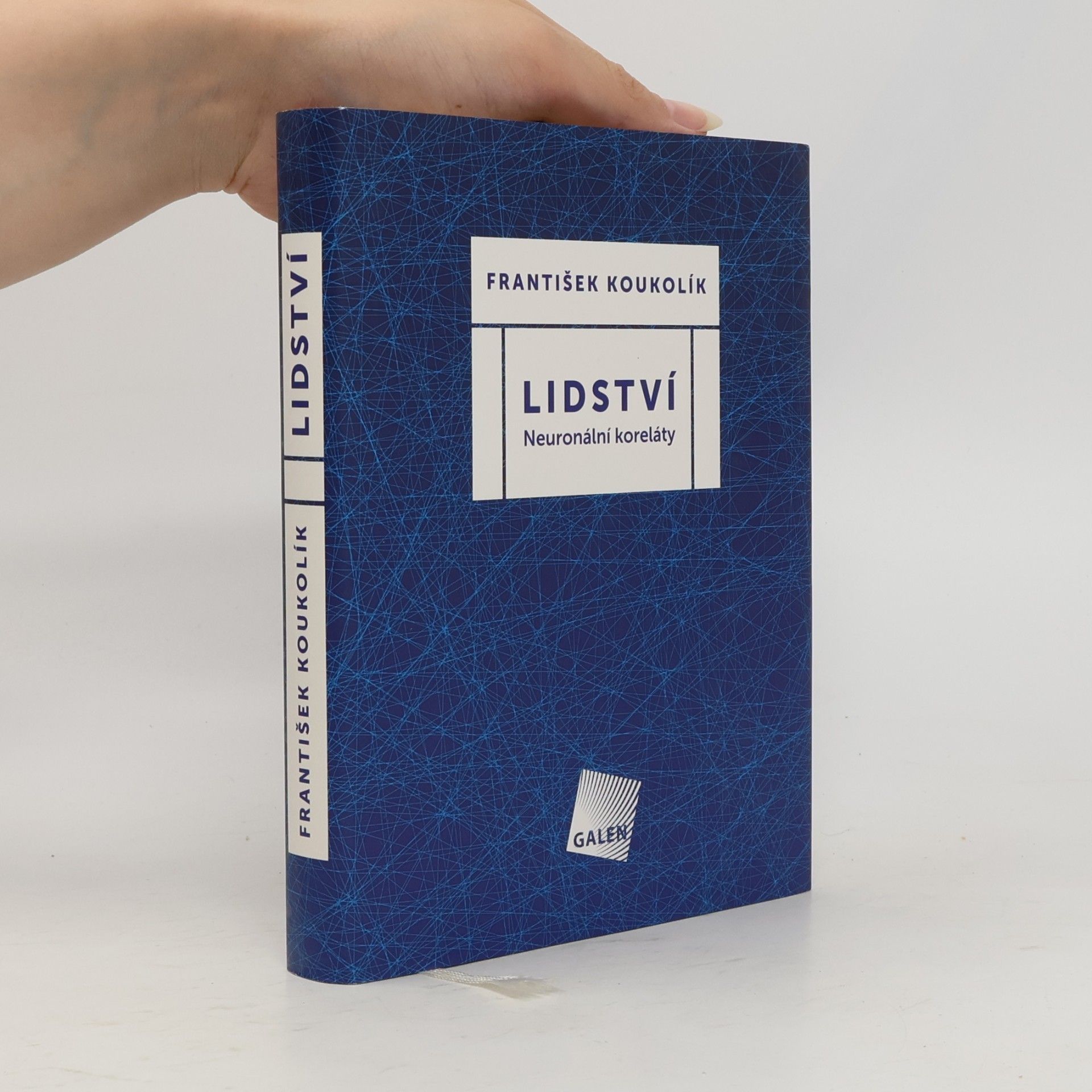 František Koukolík Lidství : neuronální koreláty