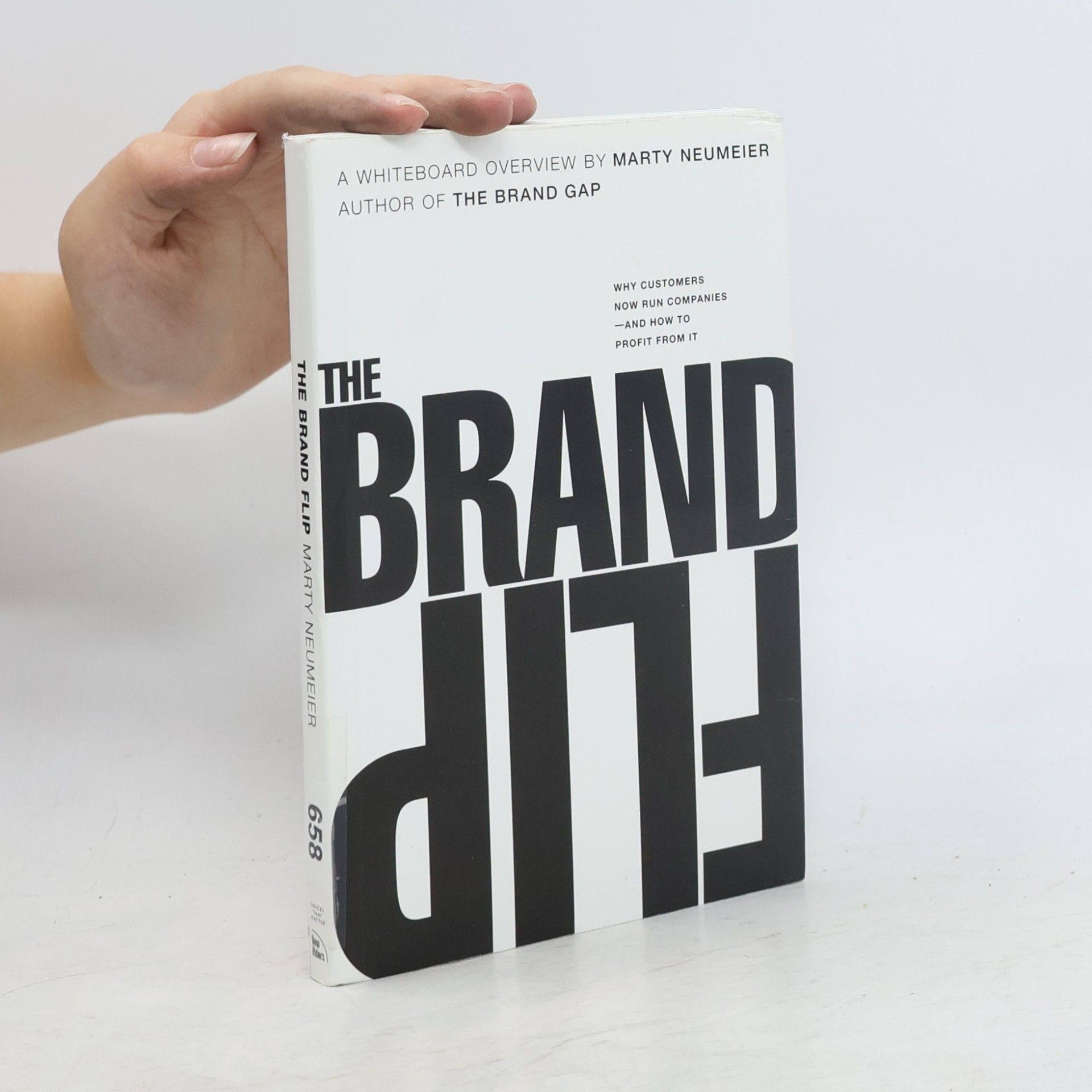 The brand flip : Why customers now run companies and how to profit from it