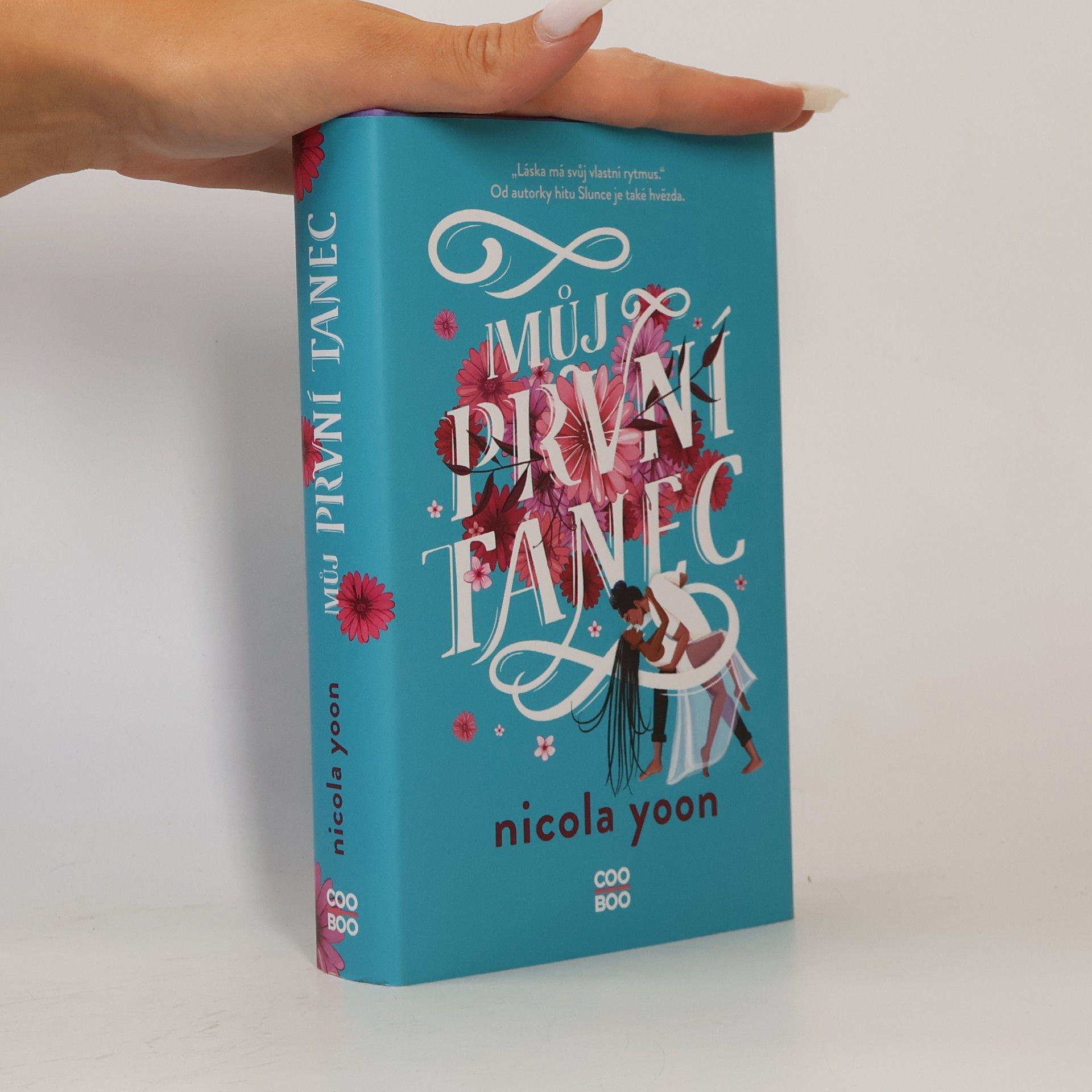 Nicola Yoon Můj první tanec