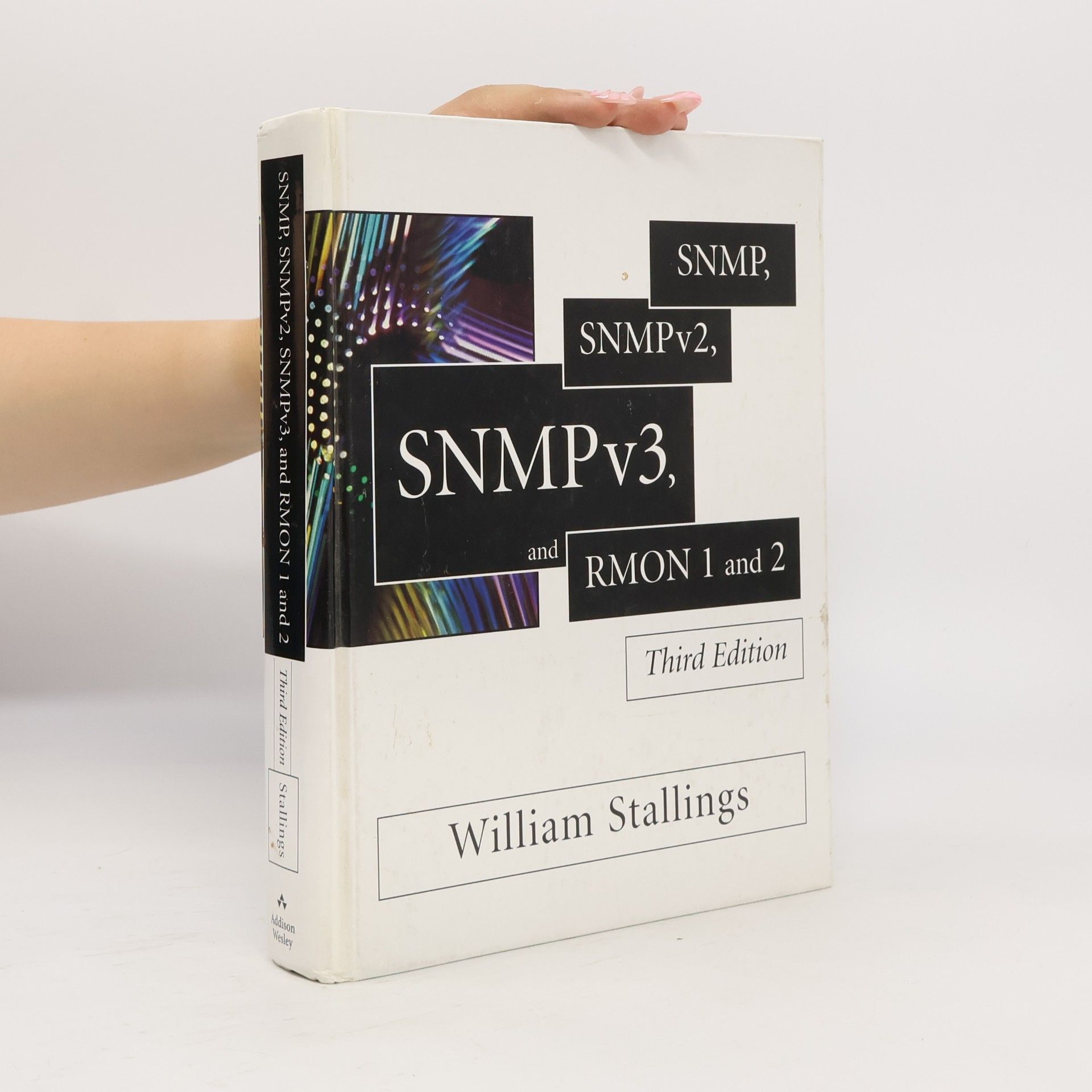 William Stallings SNMP, SNMPv2, SNMPv3, and RMON 1 and 2
