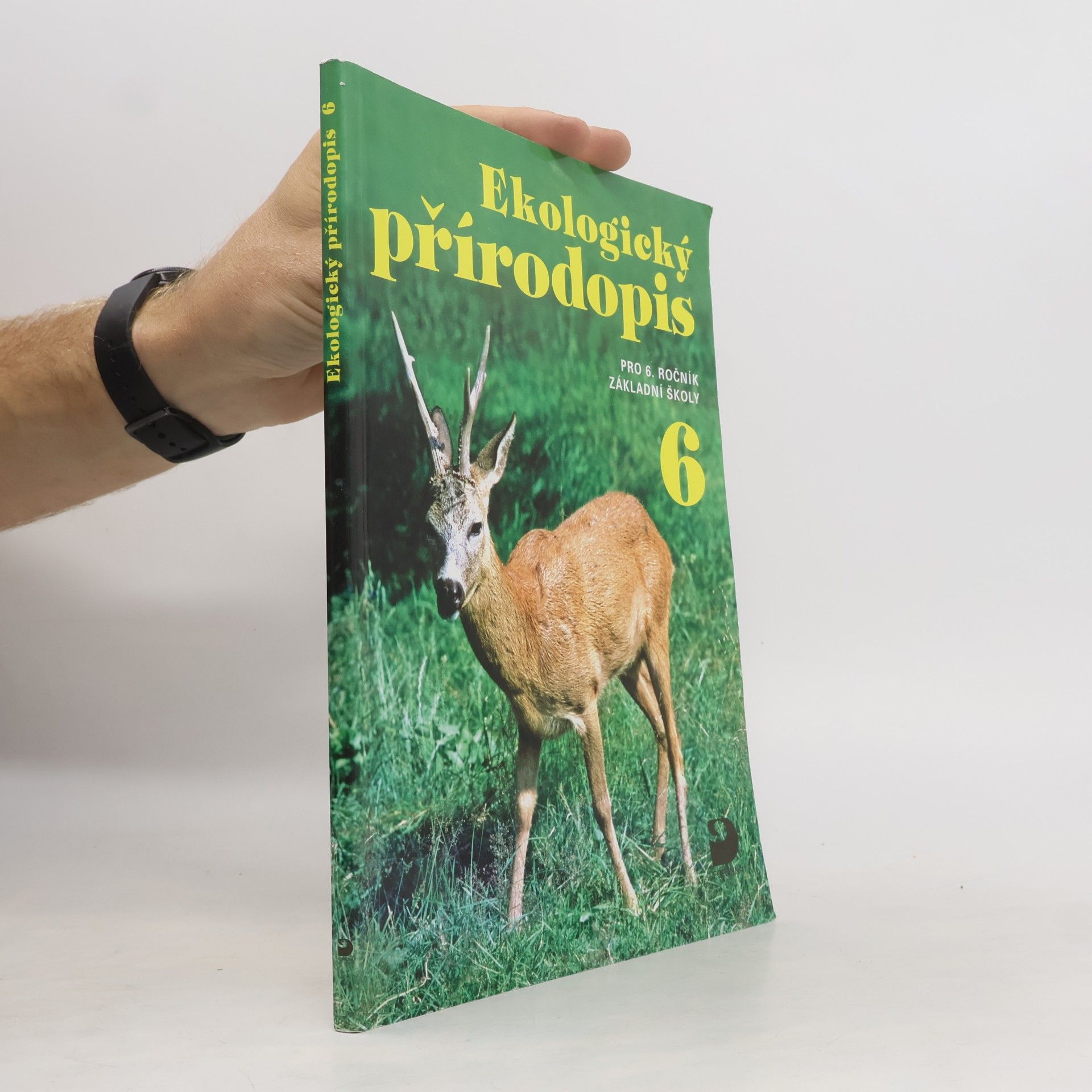 Kvasničková Danuše Ekologický přírodopis 6 : pro 6. ročník základní školy