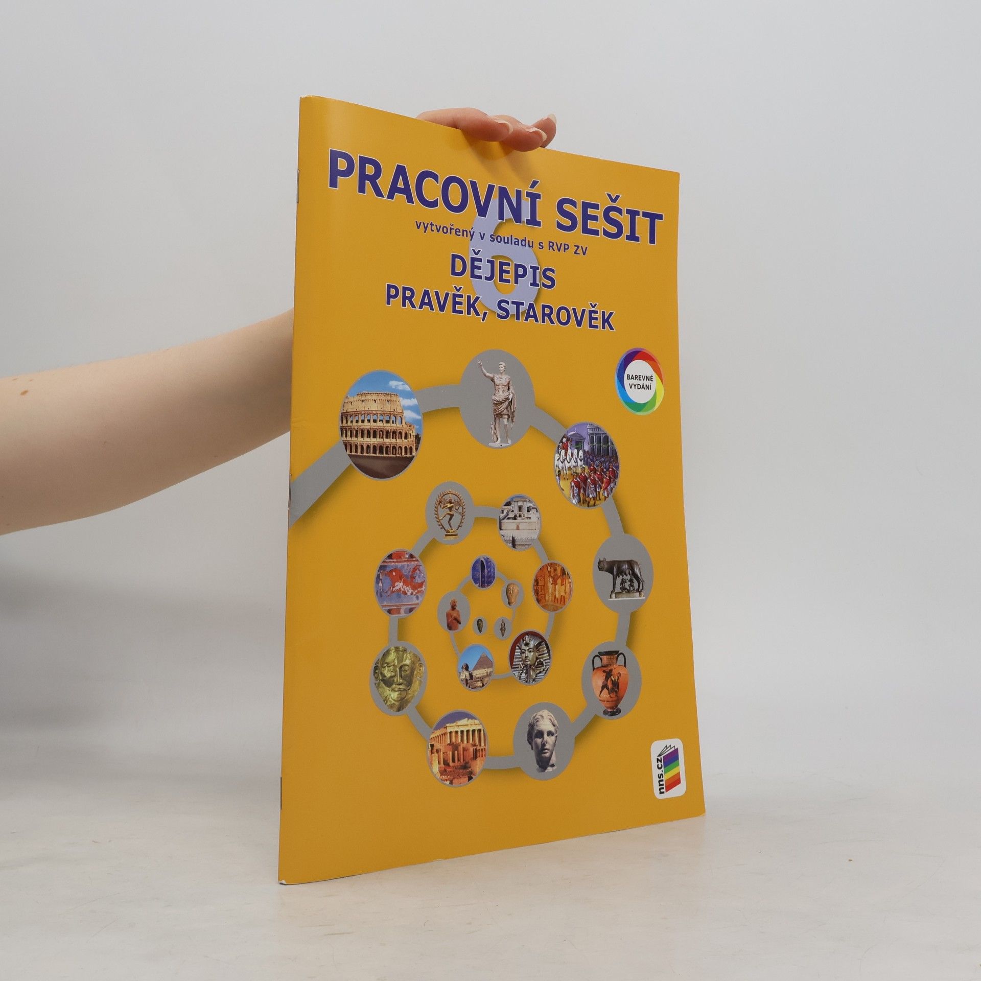 Jana Zrníková Dějepis 6: Pravěk, starověk (pracovní sešit)