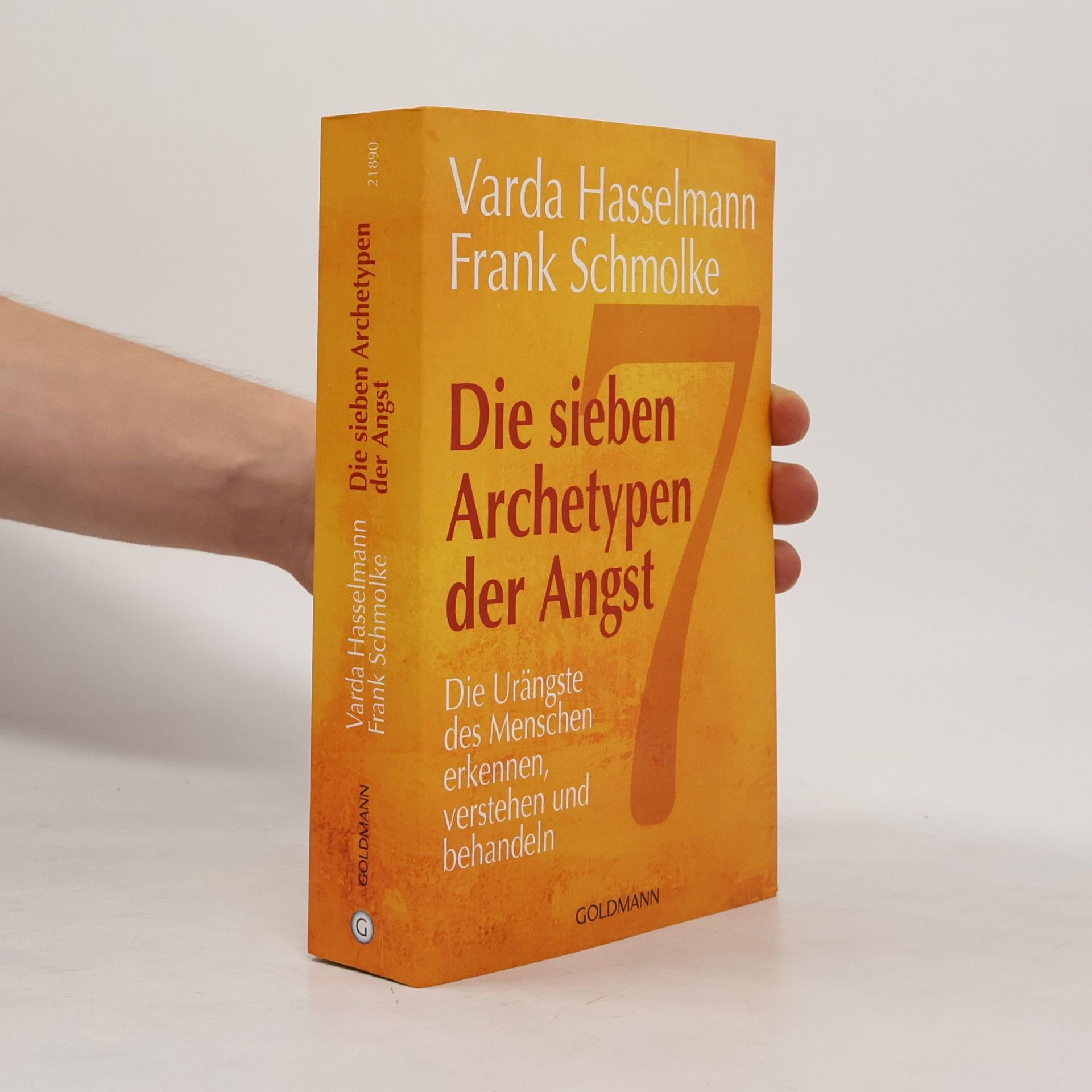 Varda Hasselmann Die sieben Archetypen der Angst