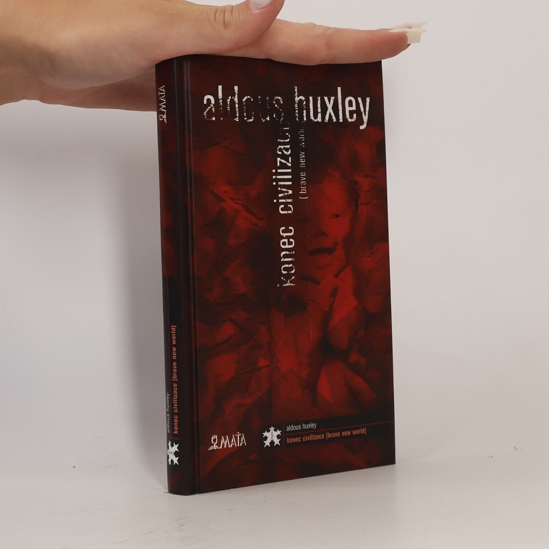 Aldous Huxley Konec civilizace (Brave New World)