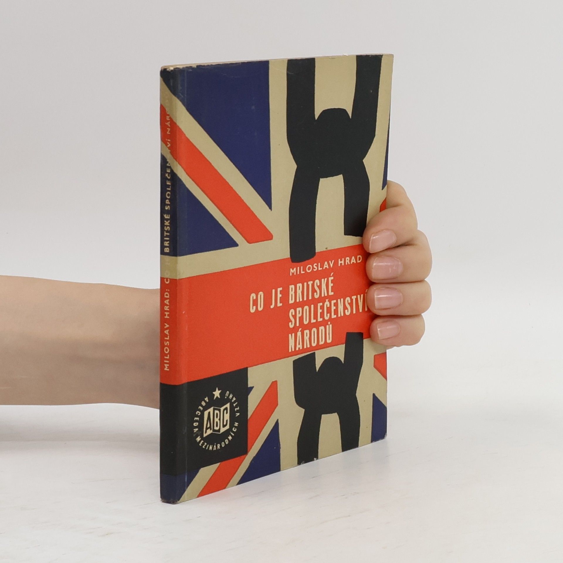 Miloslav Hrad Co je britské společenství národů