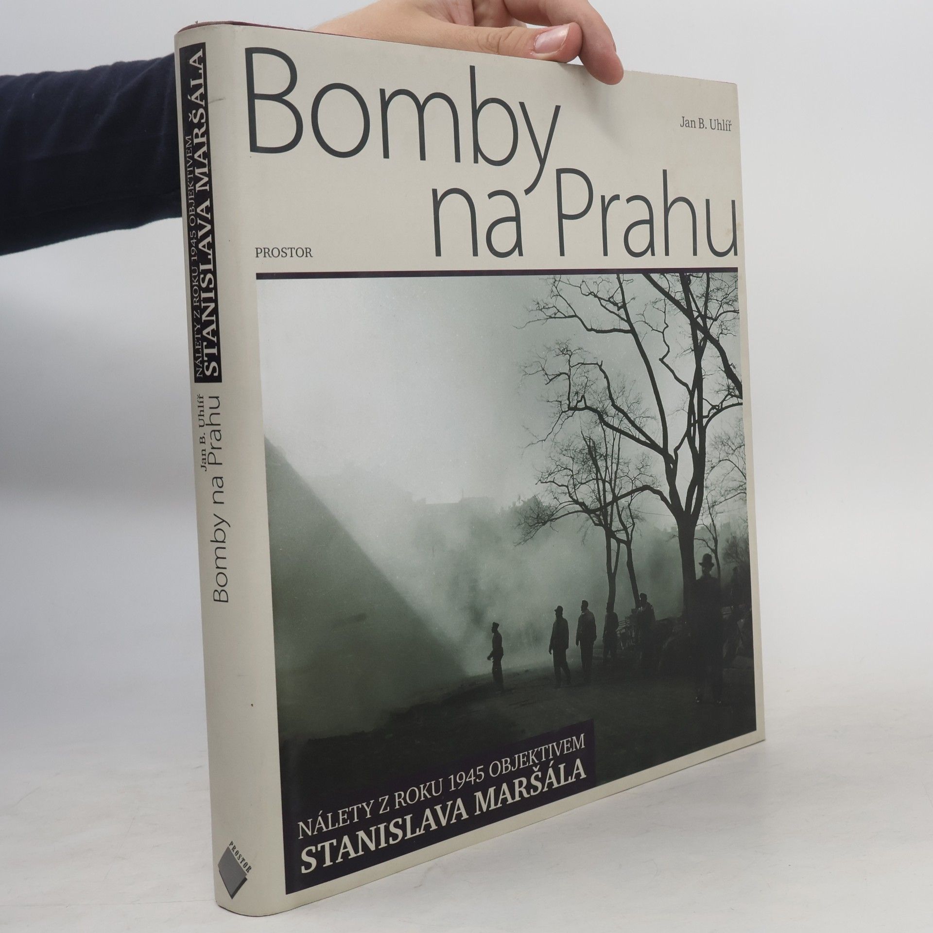 Stanislav Maršál Bomby na Prahu