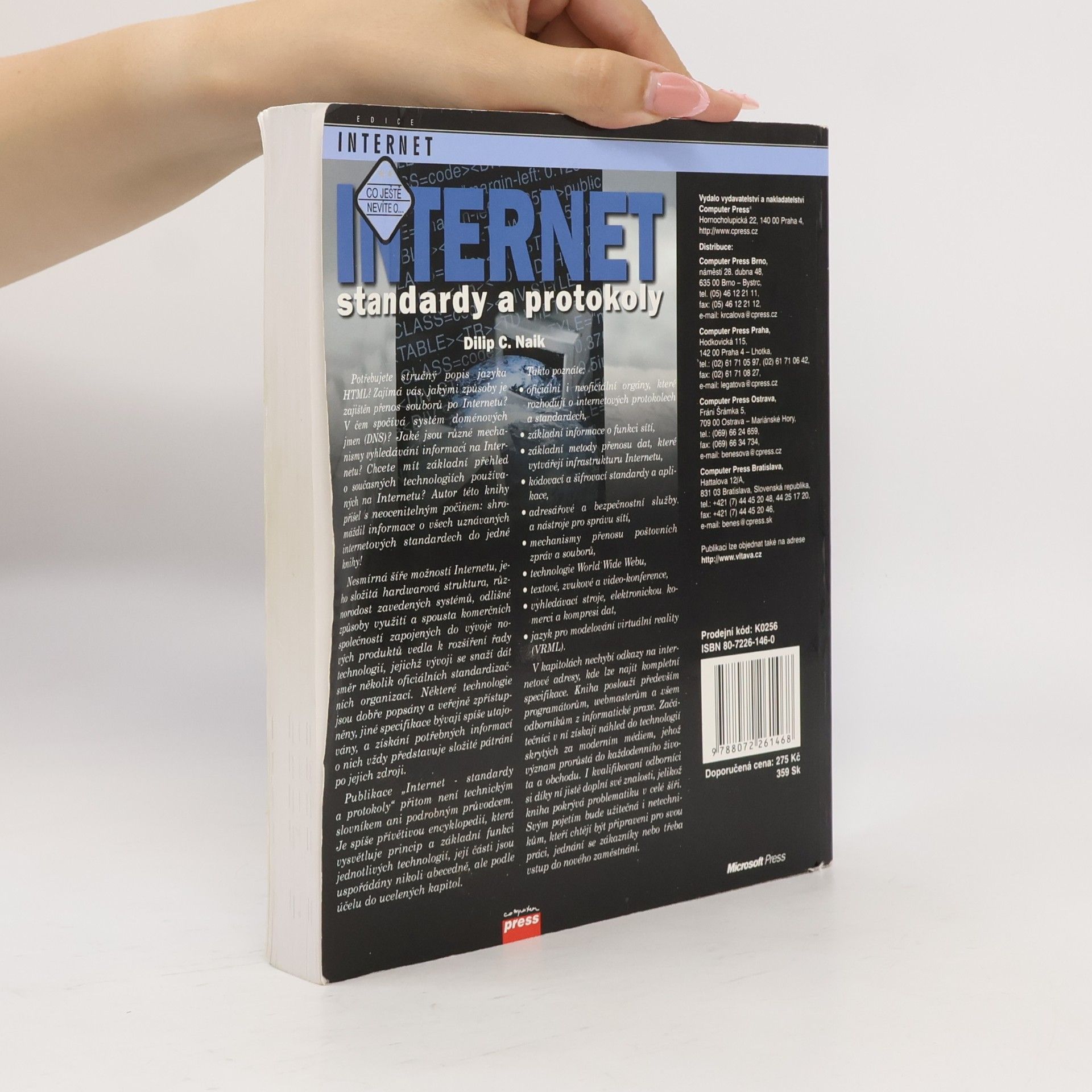 Dilip C. Naik Internet: Standardy a protokoly
