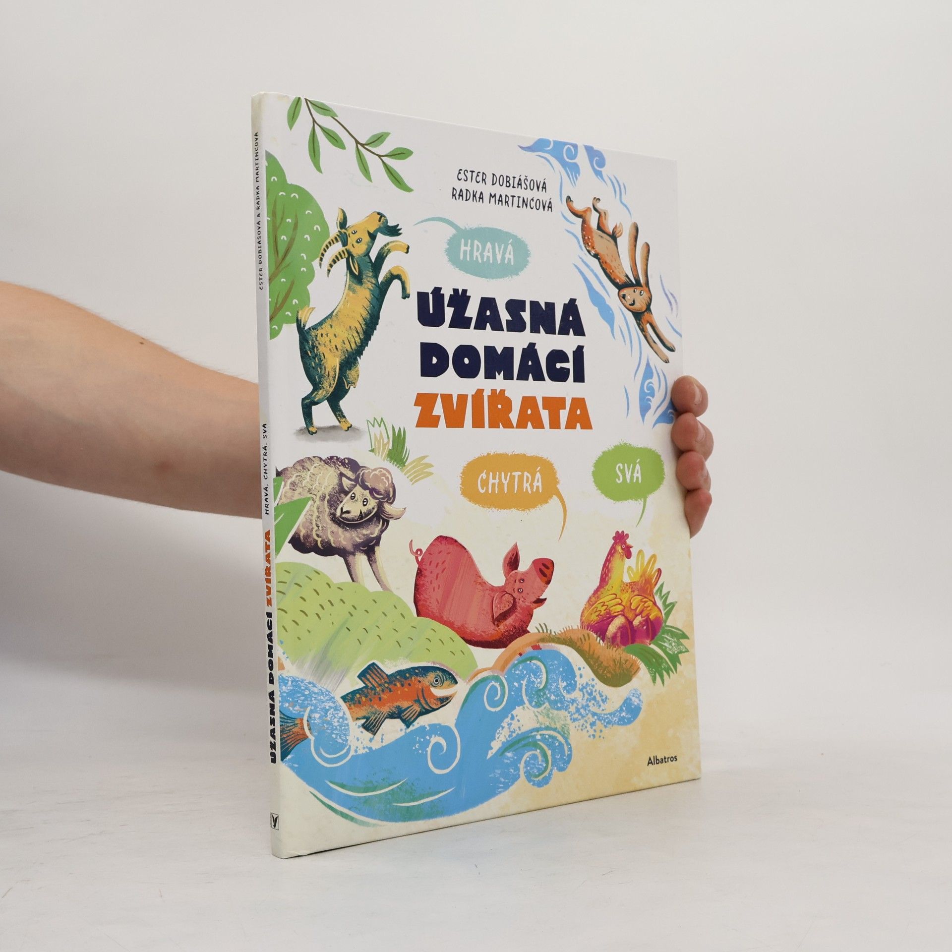 Úžasná domácí zvířata: Hravá, chytrá, svá