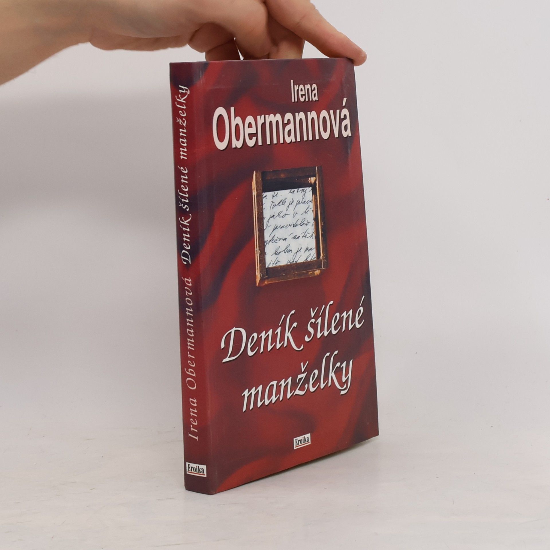 Irena Obermannová Deník šílené manželky
