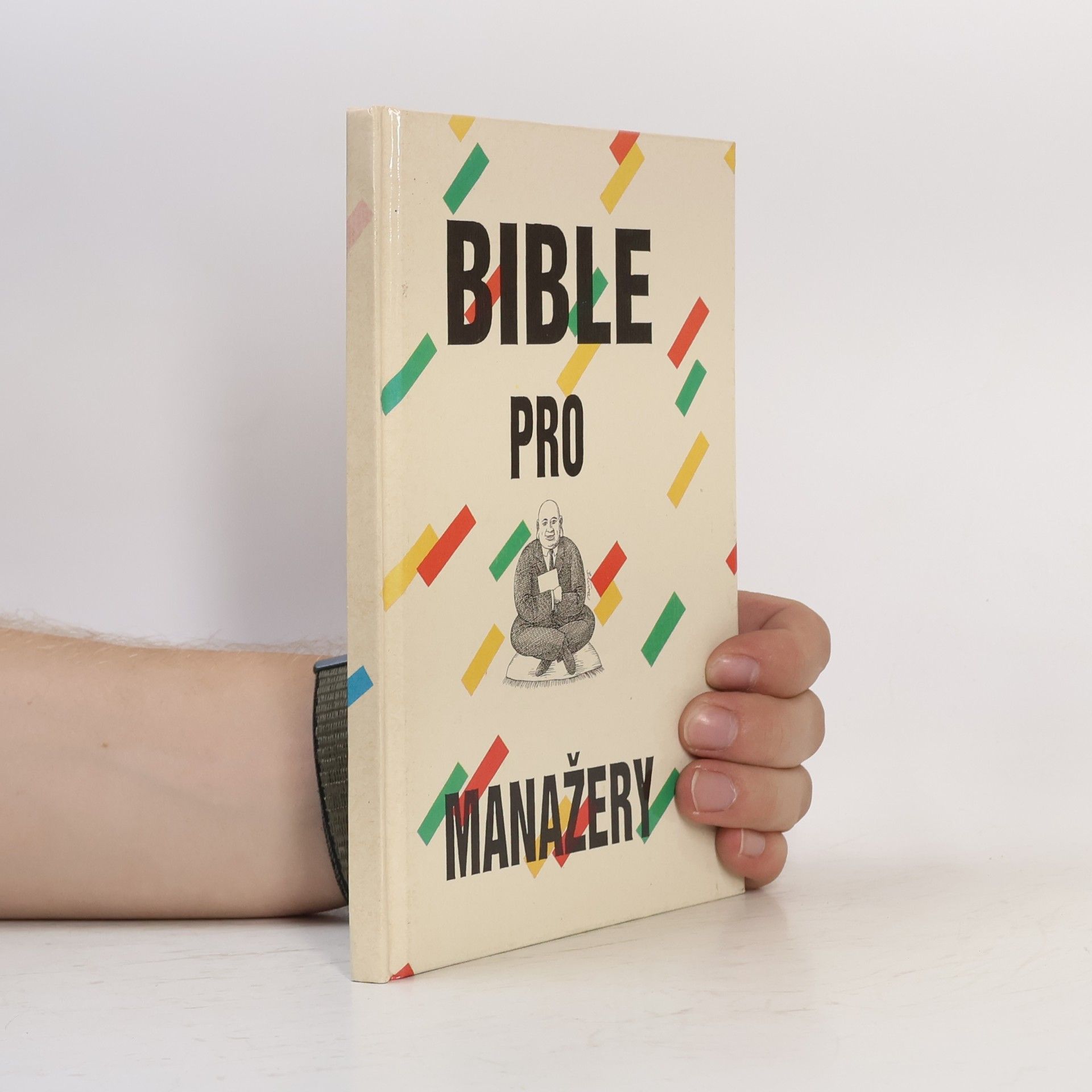 M. K. Rustomji Bible pro manažery