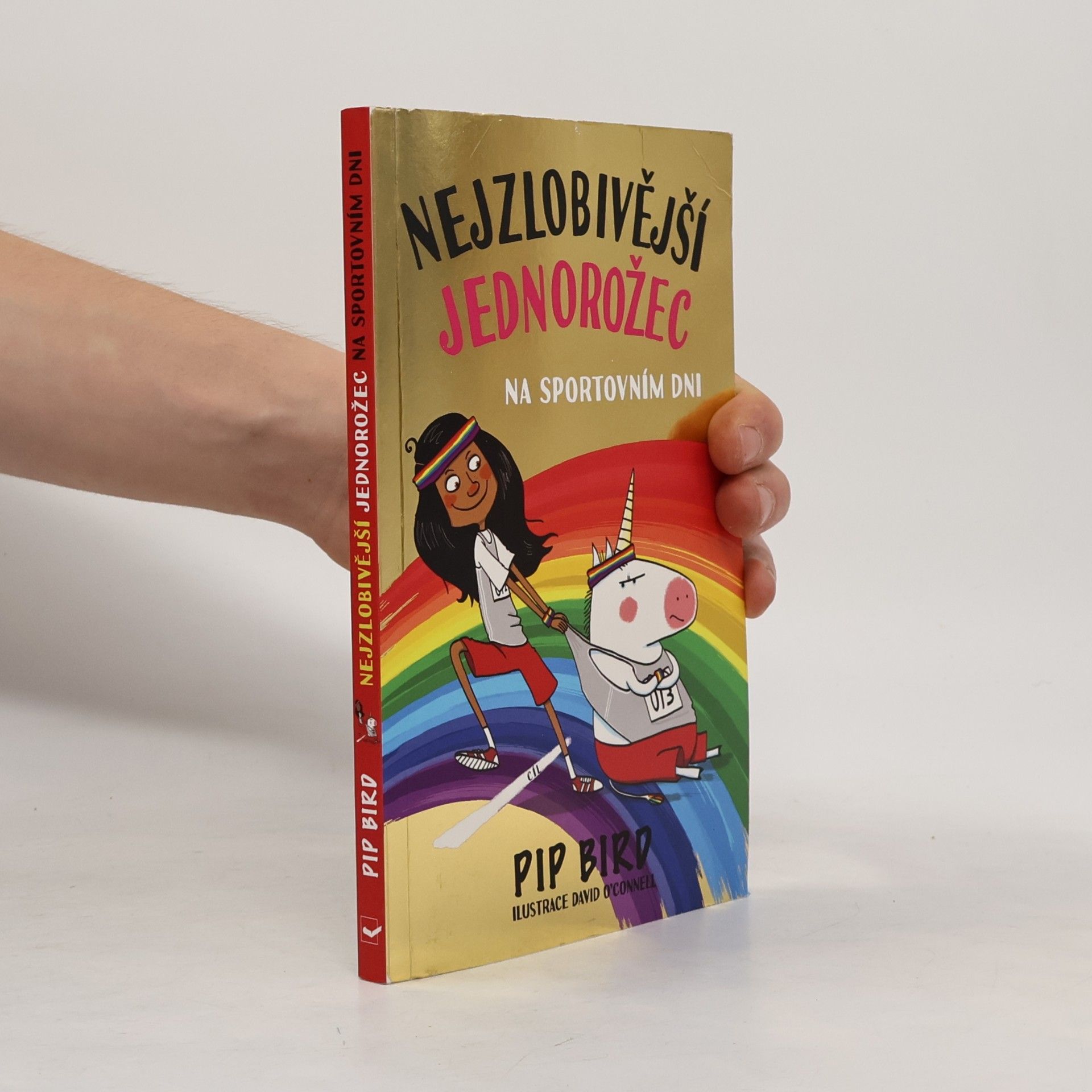 Pip Bird Nejzlobivější jednorožec na sportovním dni