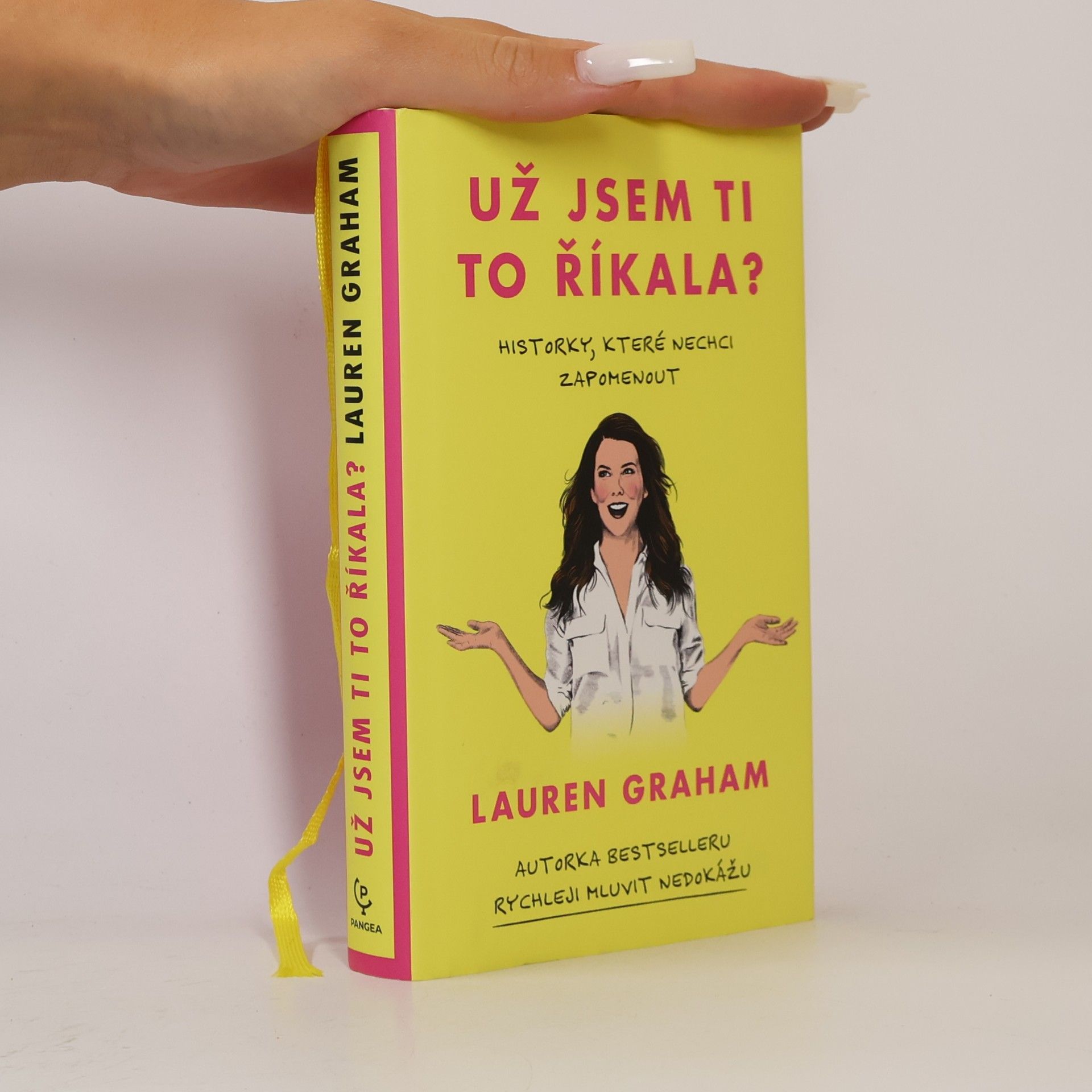 Lauren Graham Už jsem ti to říkala?