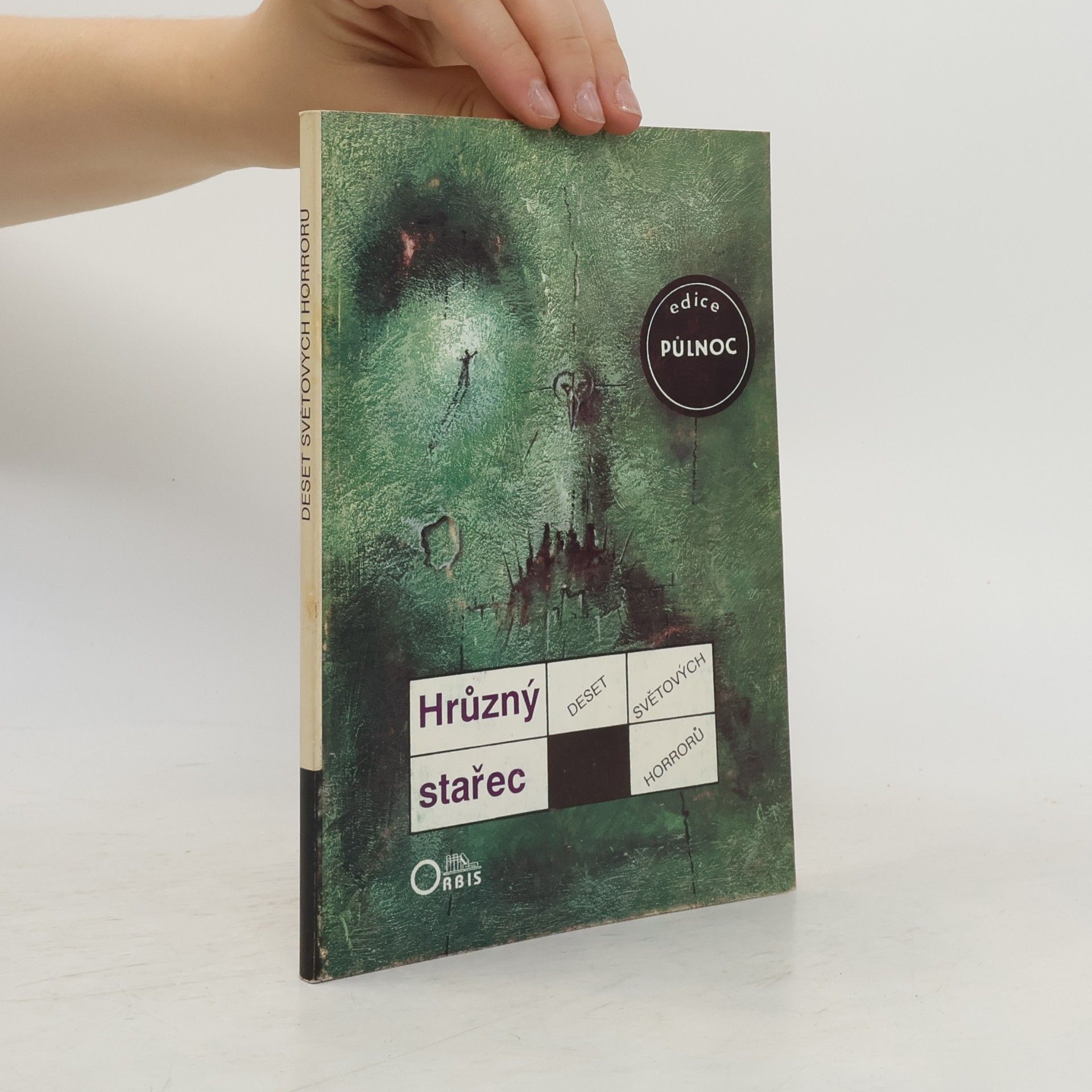Martin Stejskal Deset světových horrorů. Hrůzný stařec