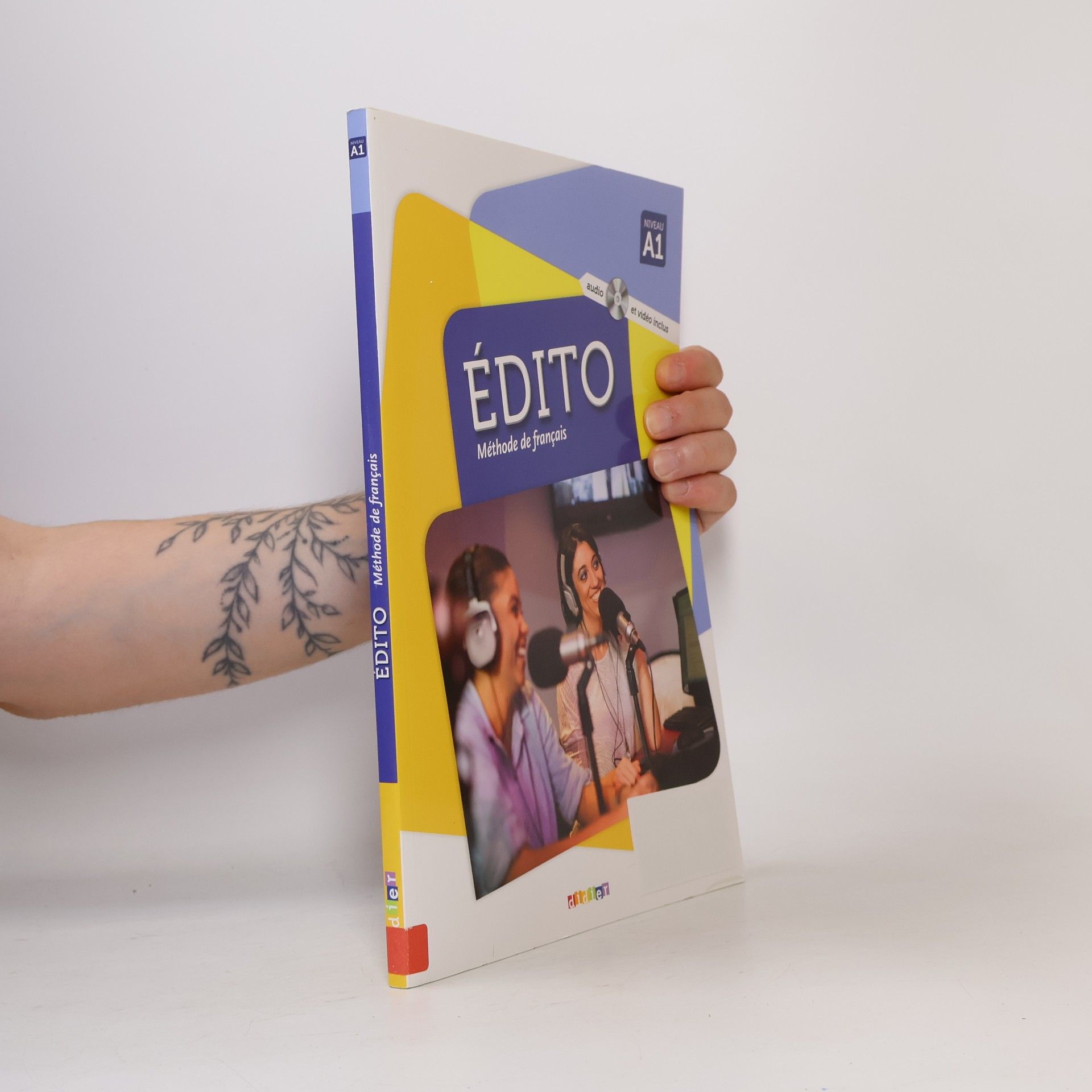 Collectif d'auteurs Édito : méthode de français : niveau A1