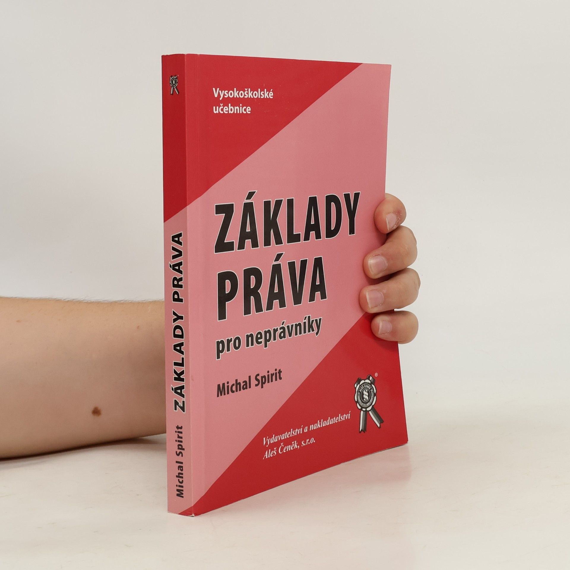 Michal Spirit Základy práva pro neprávníky