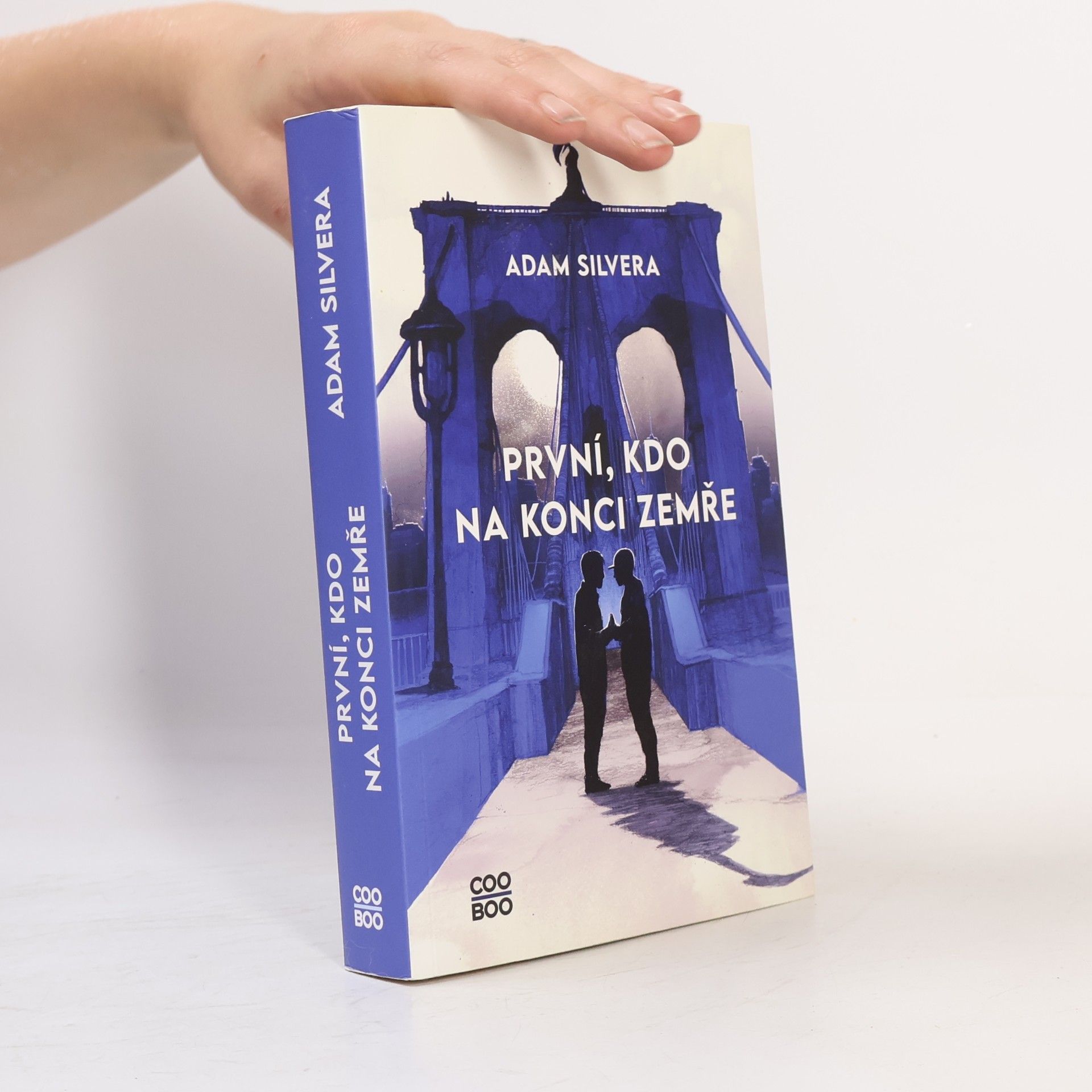 Adam Silvera První, kdo na konci zemře