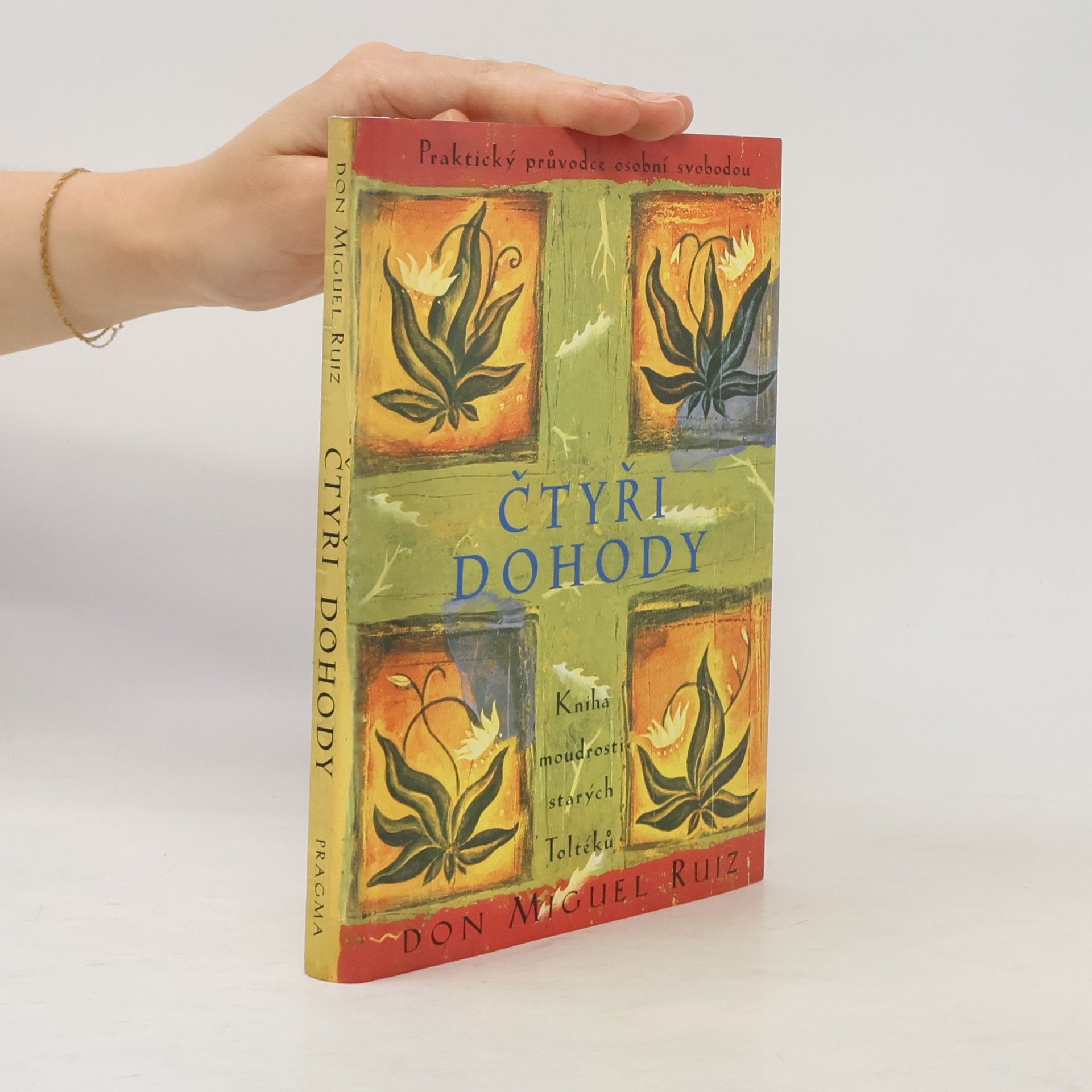 Don Miguel Ruiz Čtyři dohody