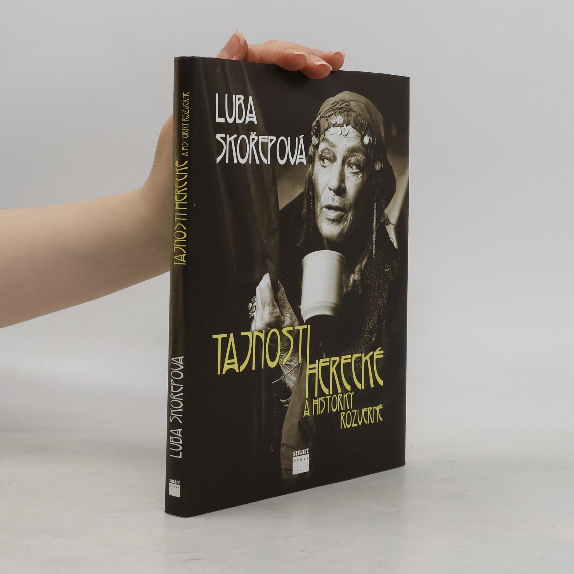 Luba Skořepová Tajnosti herecké a historky rozverné