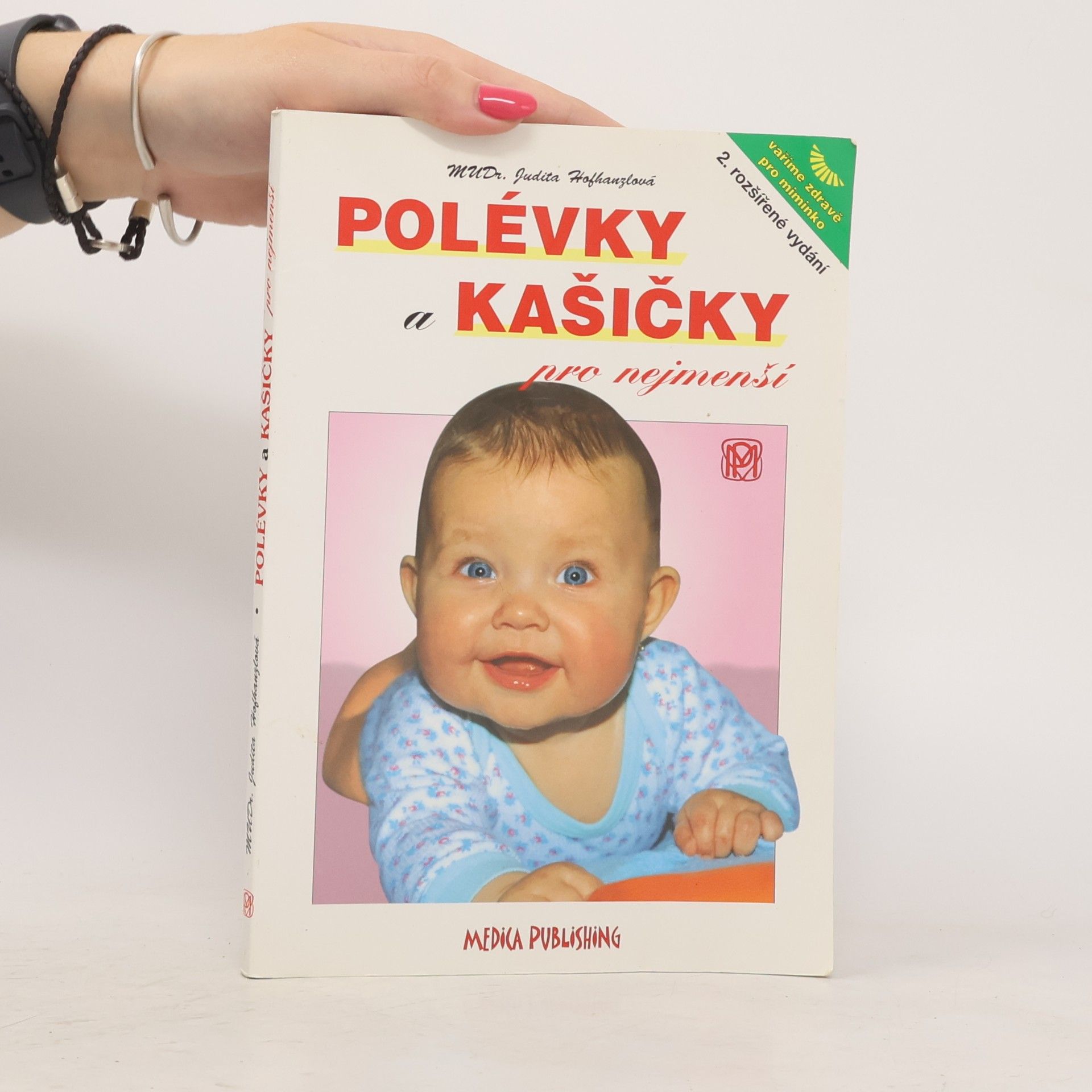 Judita Hofhanzlová Polévky a kašičky pro nejmenší