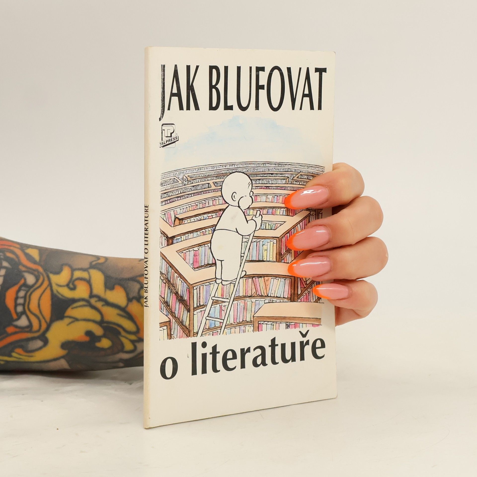Michael Kerrigan Jak blufovat o literatuře