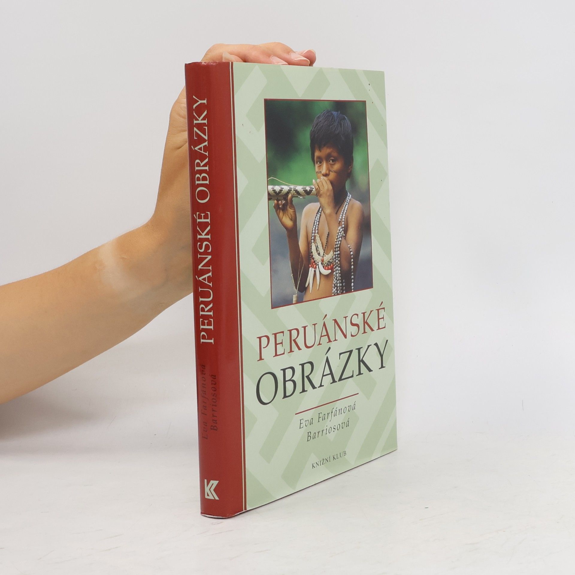Eva Farfánová Barriosová Peruánské obrázky