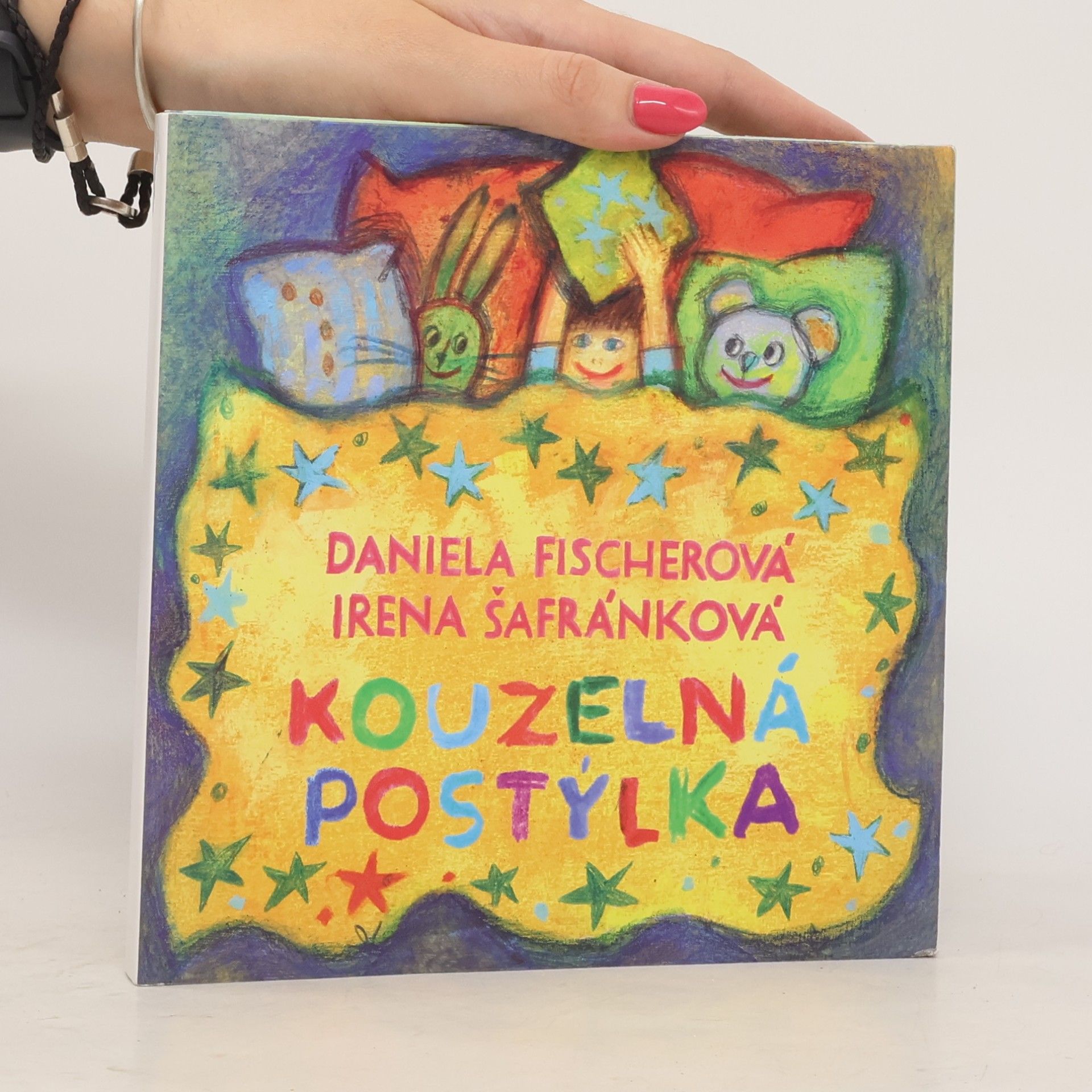 Irena Šafránková Kouzelná postýlka