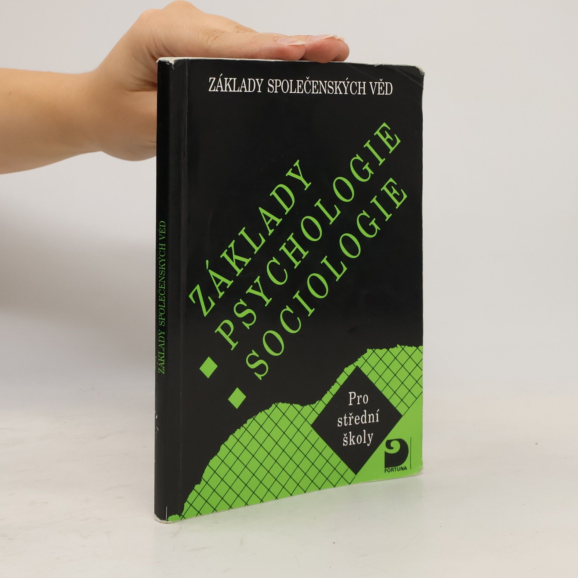 Ilona Gillernová Základy psychologie, sociologie pro střední školy