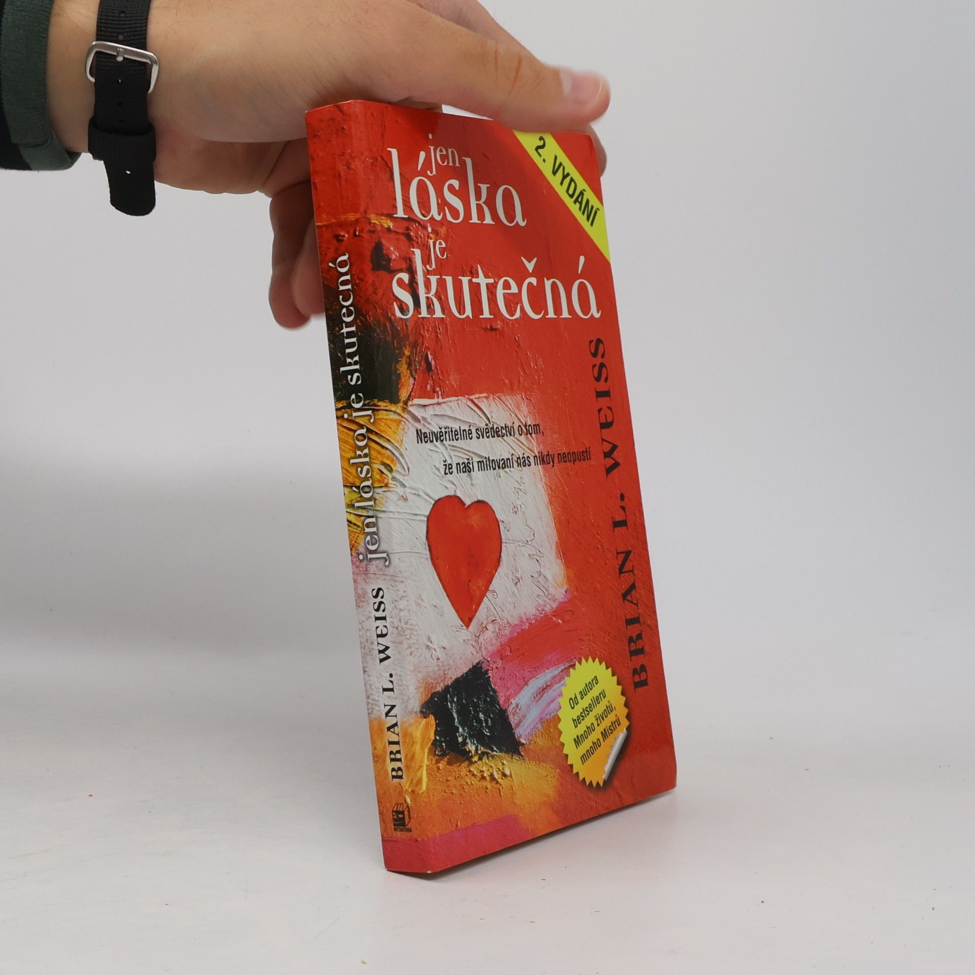 Brian Weiss Jen láska je skutečná