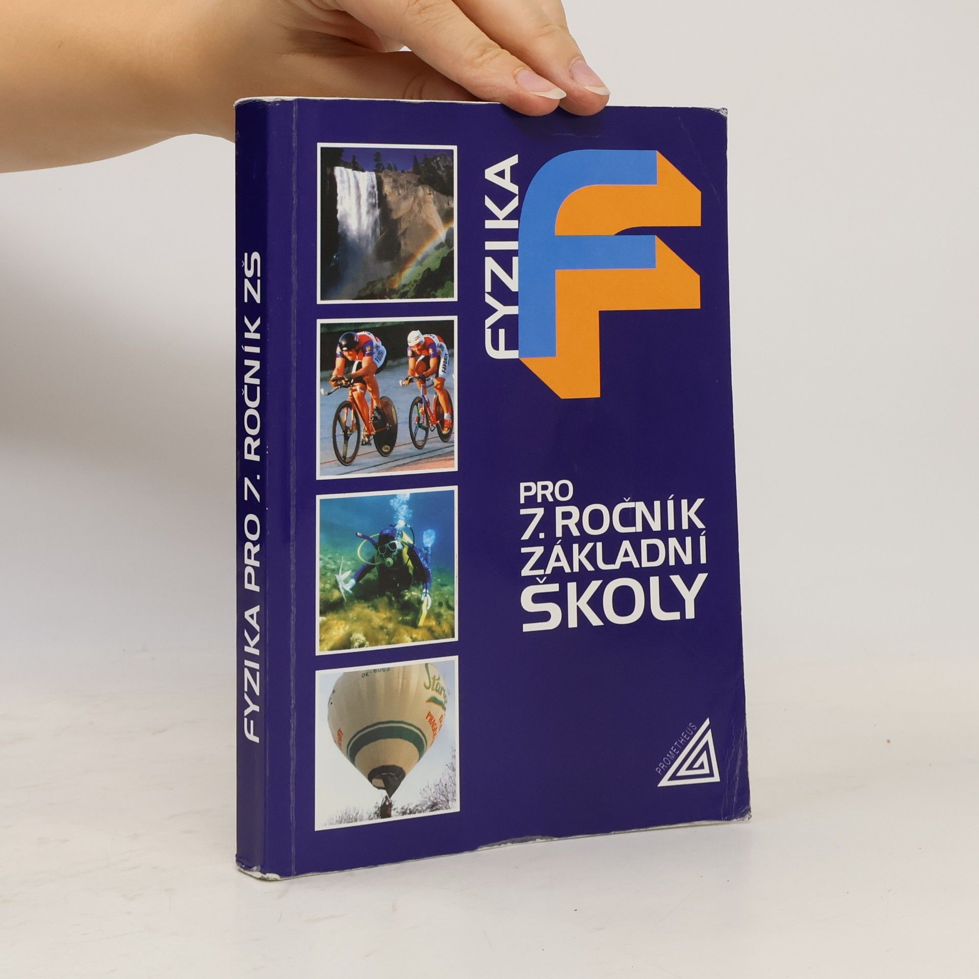 Jiří Bohuněk Fyzika pro 7. ročník základní školy