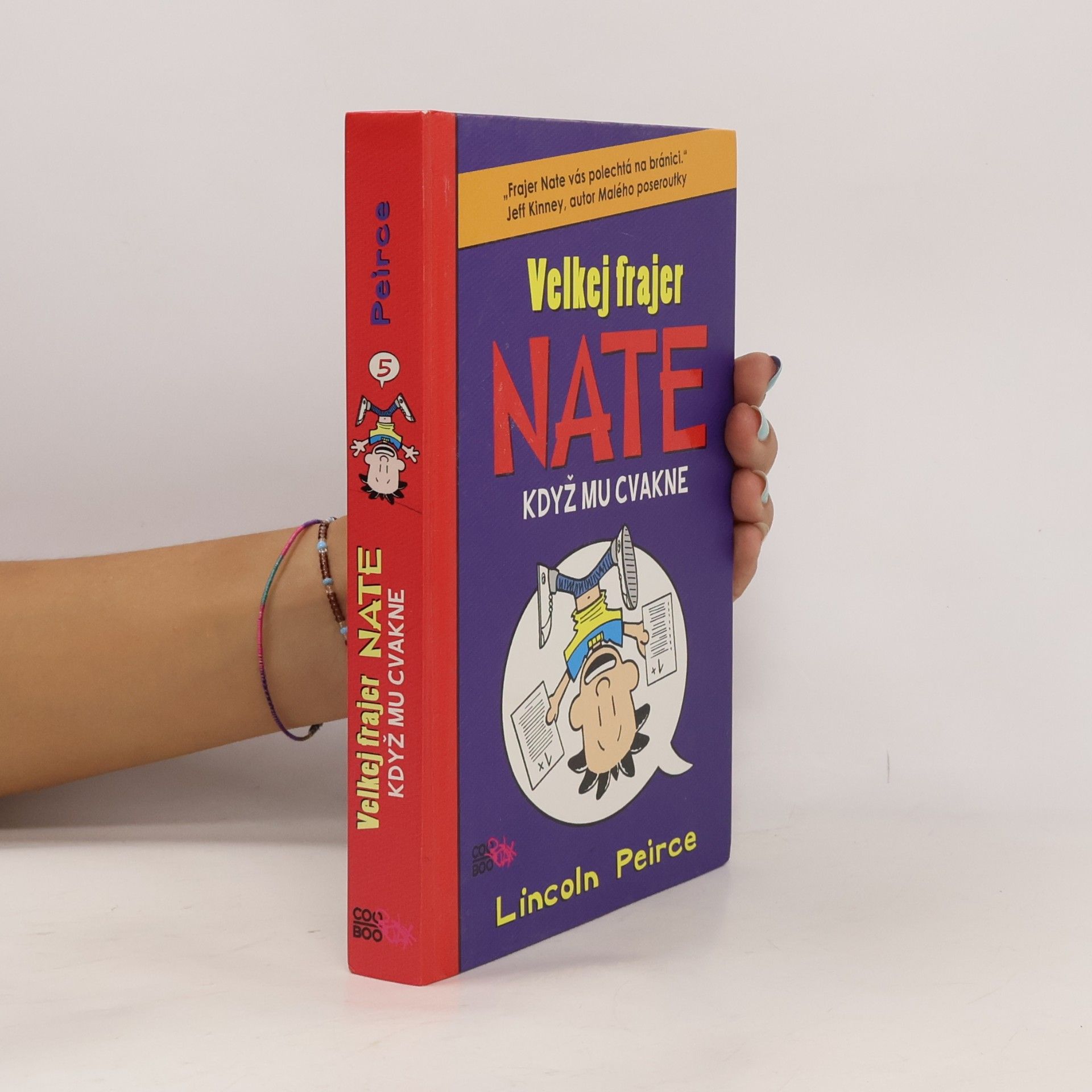 Lincoln Peirce Velkej frajer Nate, když mu cvakne