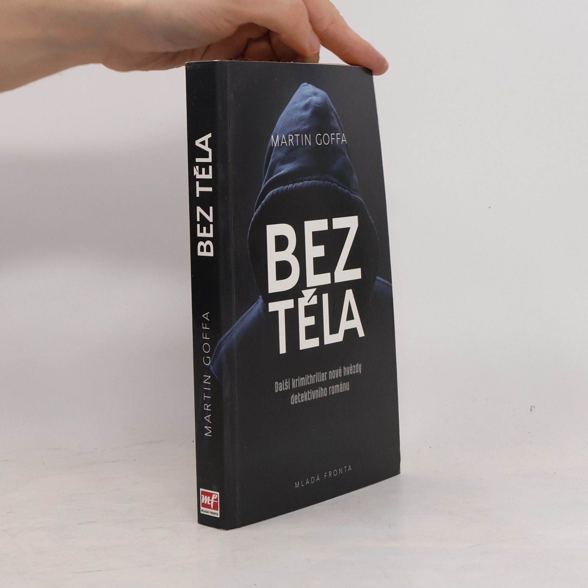 Martin Goffa Bez těla