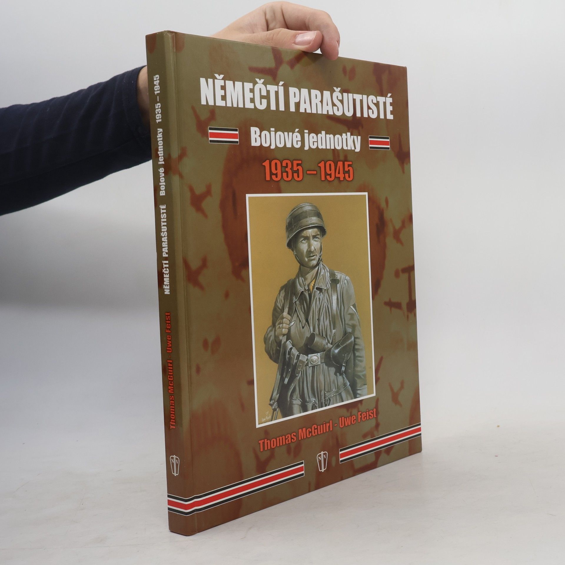 Thomas McGuirl Němečtí parašutisté - bojové jednotky 1935 - 1945