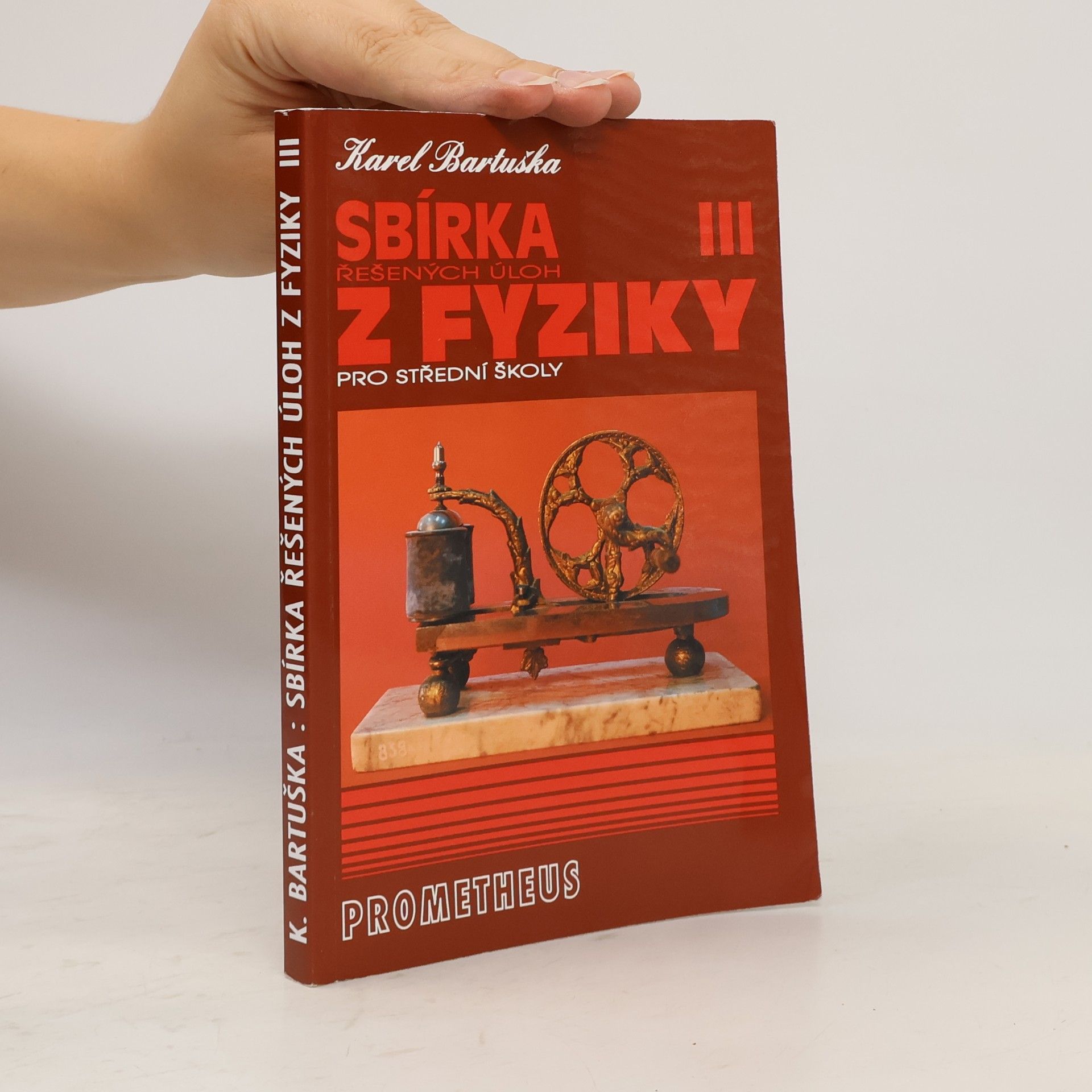 Karel Bartuška Sbírka řešených úloh z fyziky pro střední školy 3. Elektřina a magnetismus