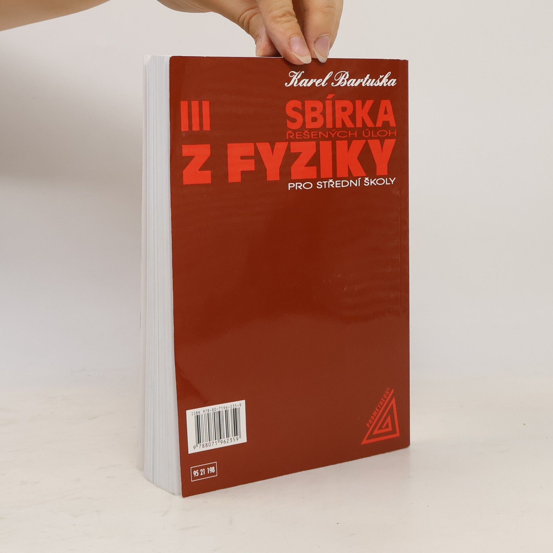Karel Bartuška Sbírka řešených úloh z fyziky pro střední školy 3. Elektřina a magnetismus