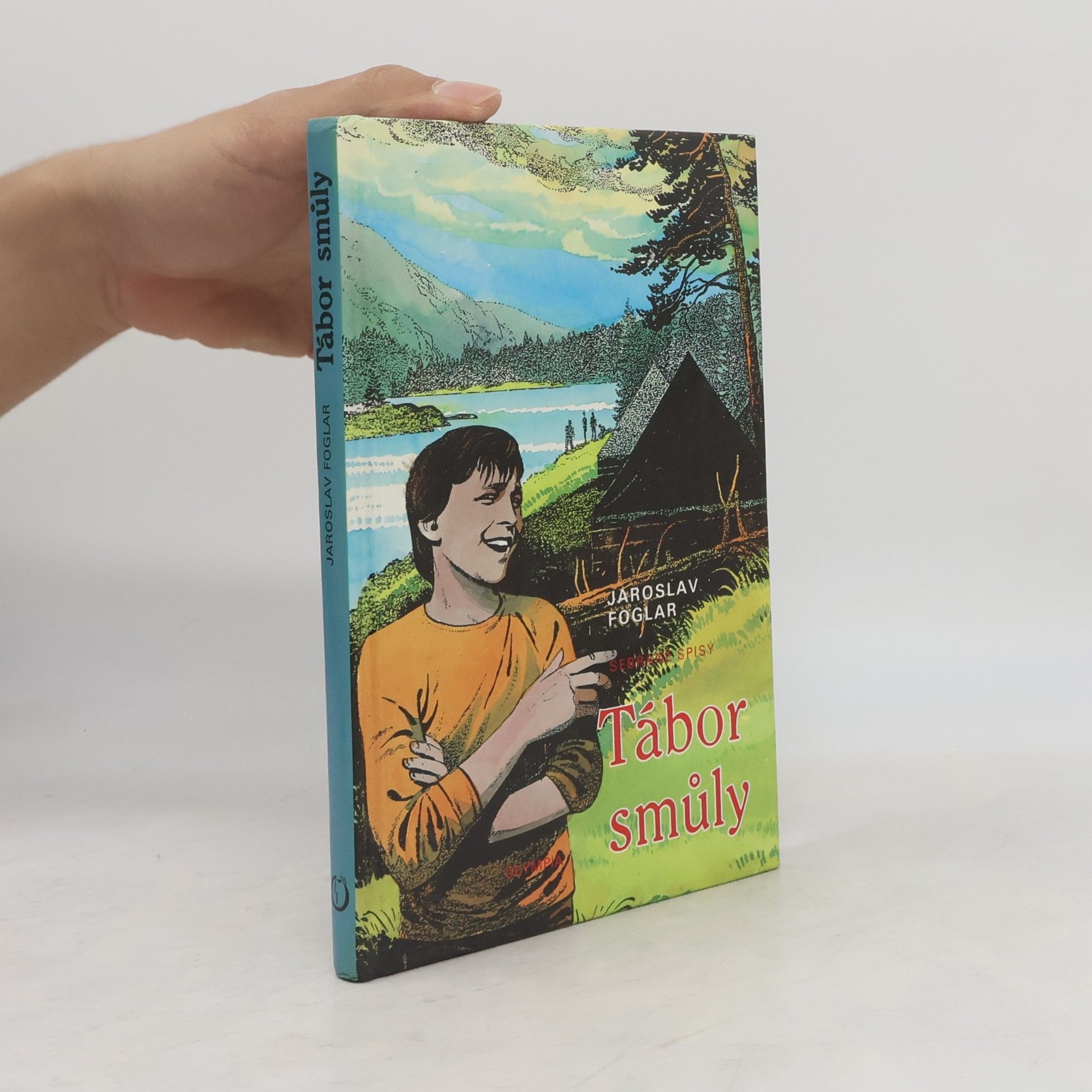 Jaroslav Foglar Tábor smůly: Skautské taškařice