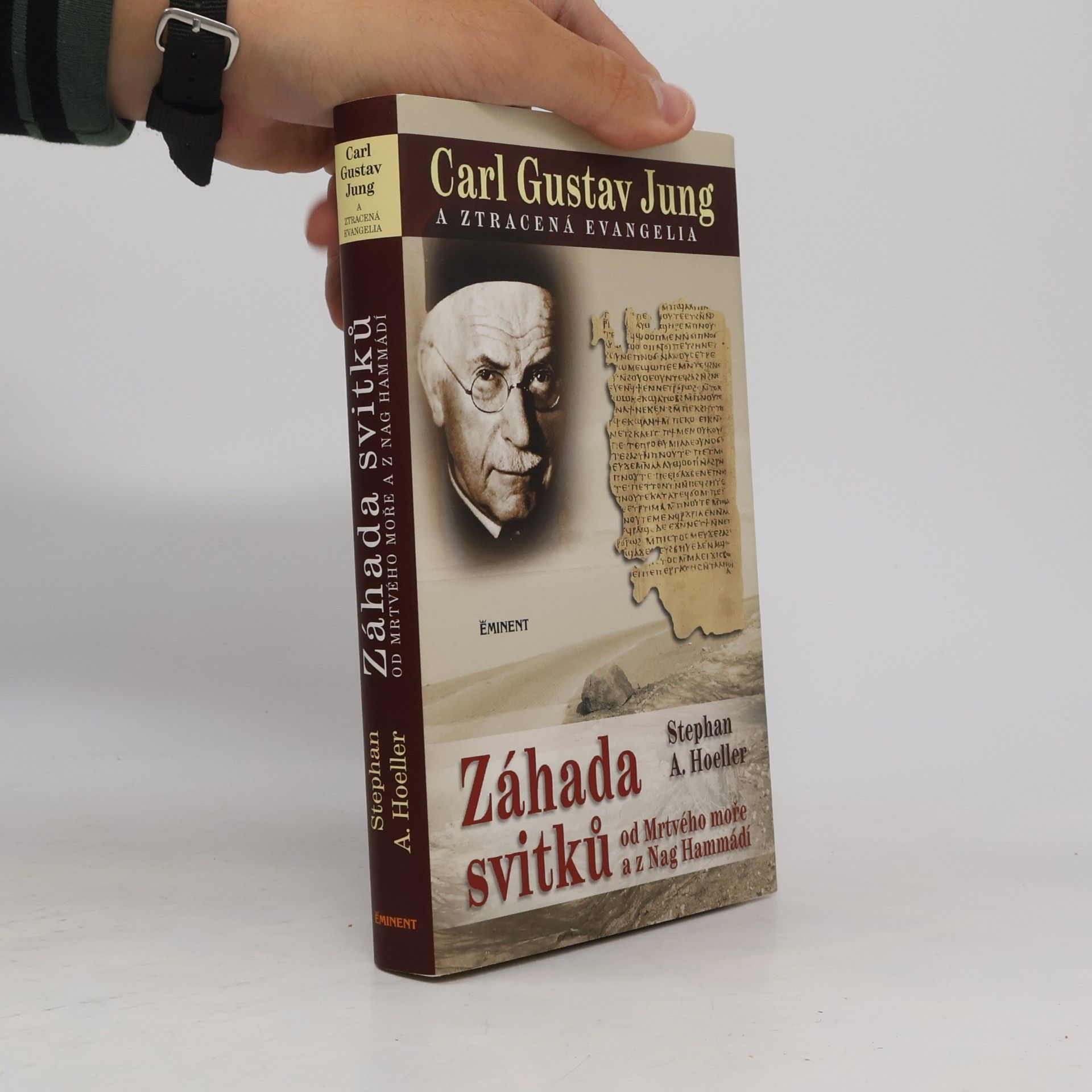 Stephan A. Hoeller Carl Gustav Jung a ztracená evangelia