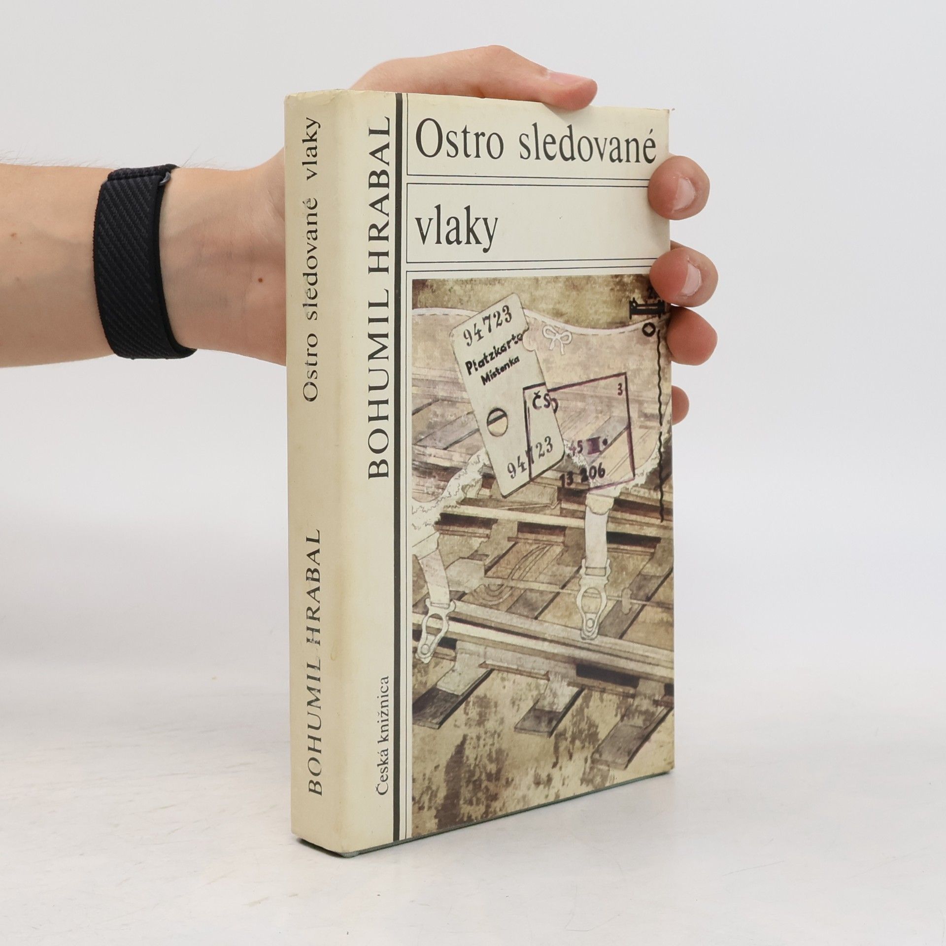 Bohumil Hrabal Ostro sledované vlaky