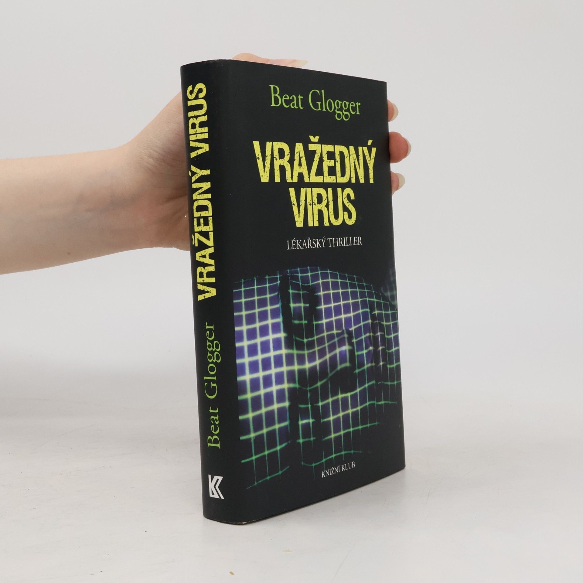 Beat Glogger Vražedný virus