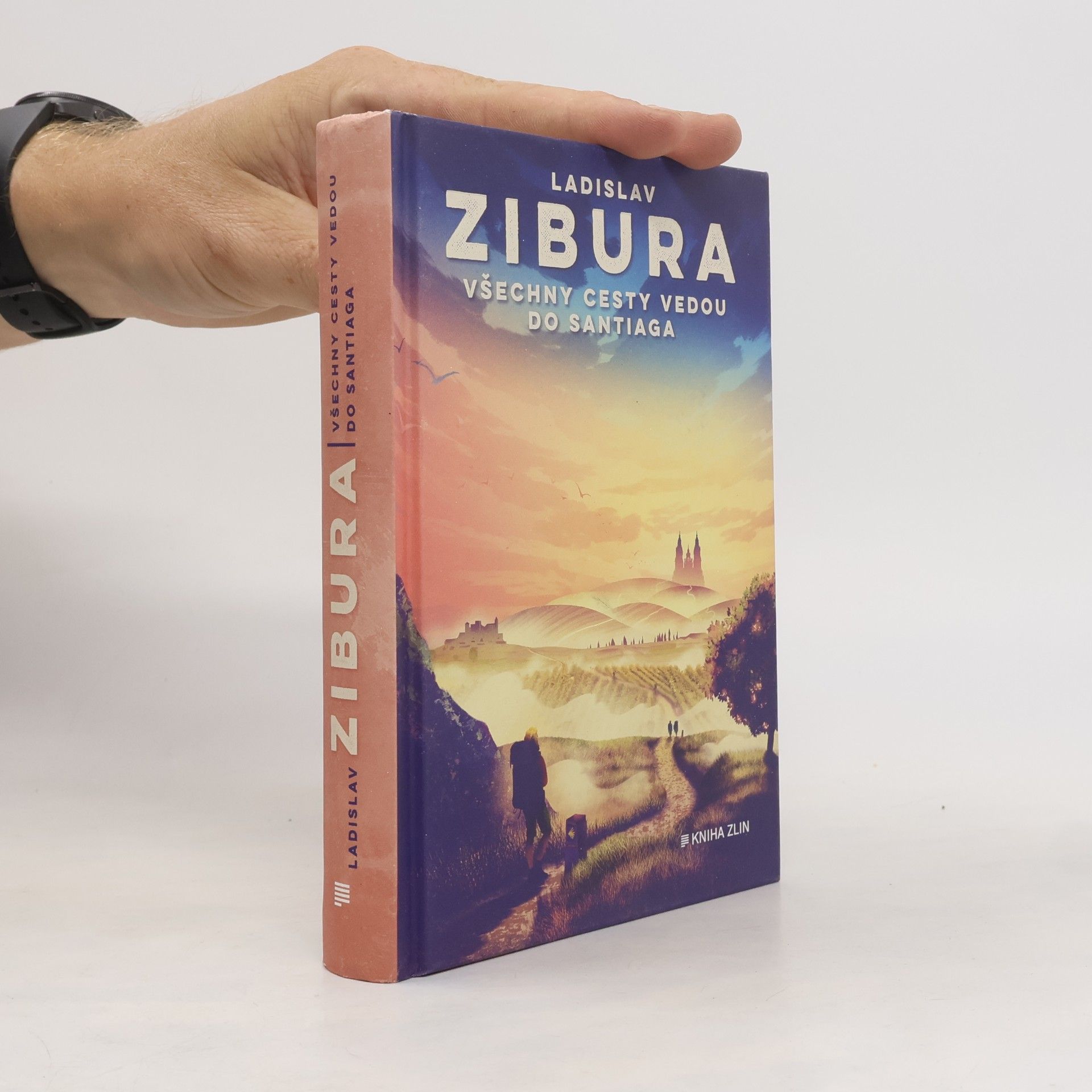 Ladislav Zibura Všechny cesty vedou do Santiaga