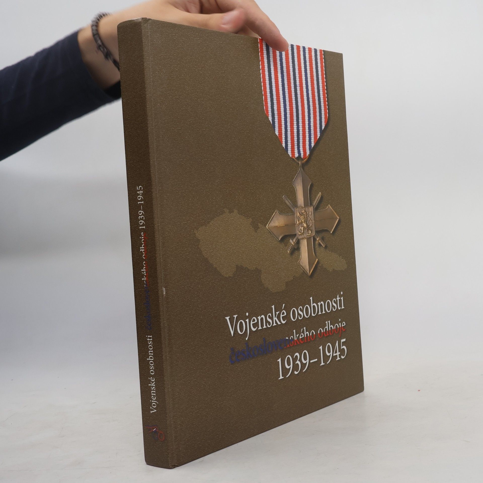 Autorenkollektiv Vojenské osobnosti československého odboje 1939–1945