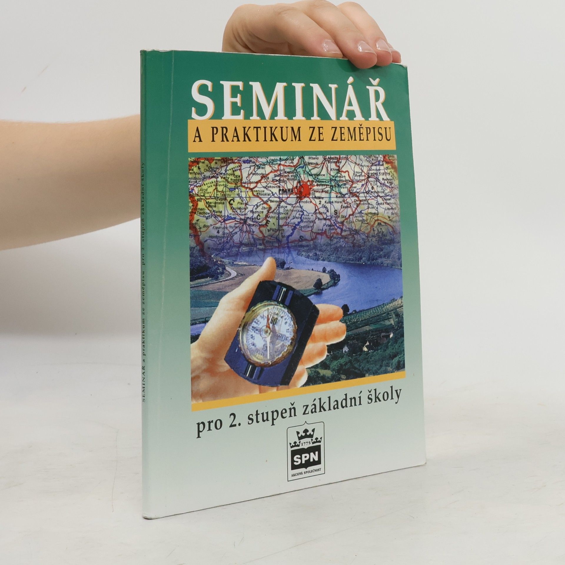 Richard Braun Seminář a praktikum ze zeměpisu pro 2. stupeň základní školy