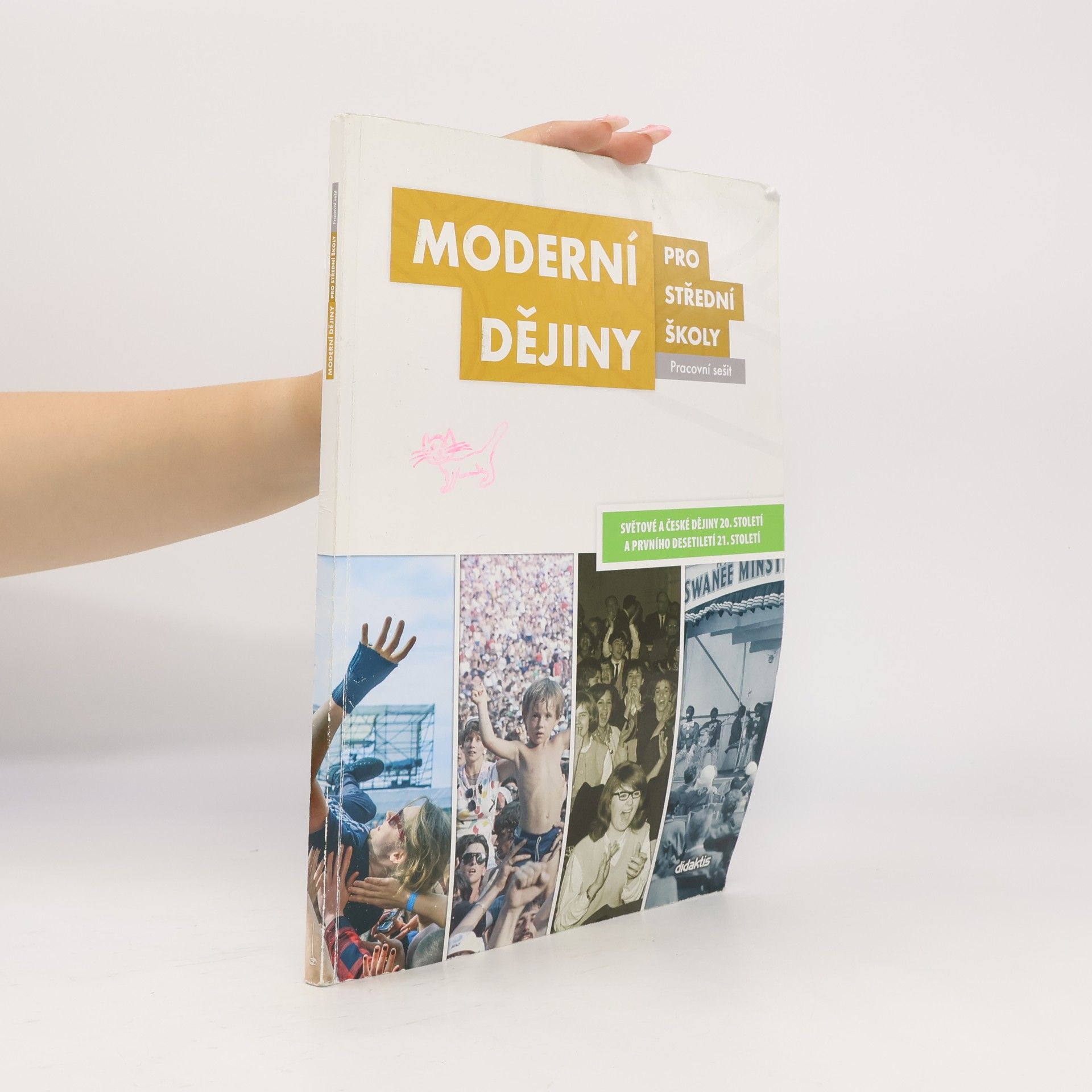 Moderní dějiny pro střední školy : Pracovní sešit