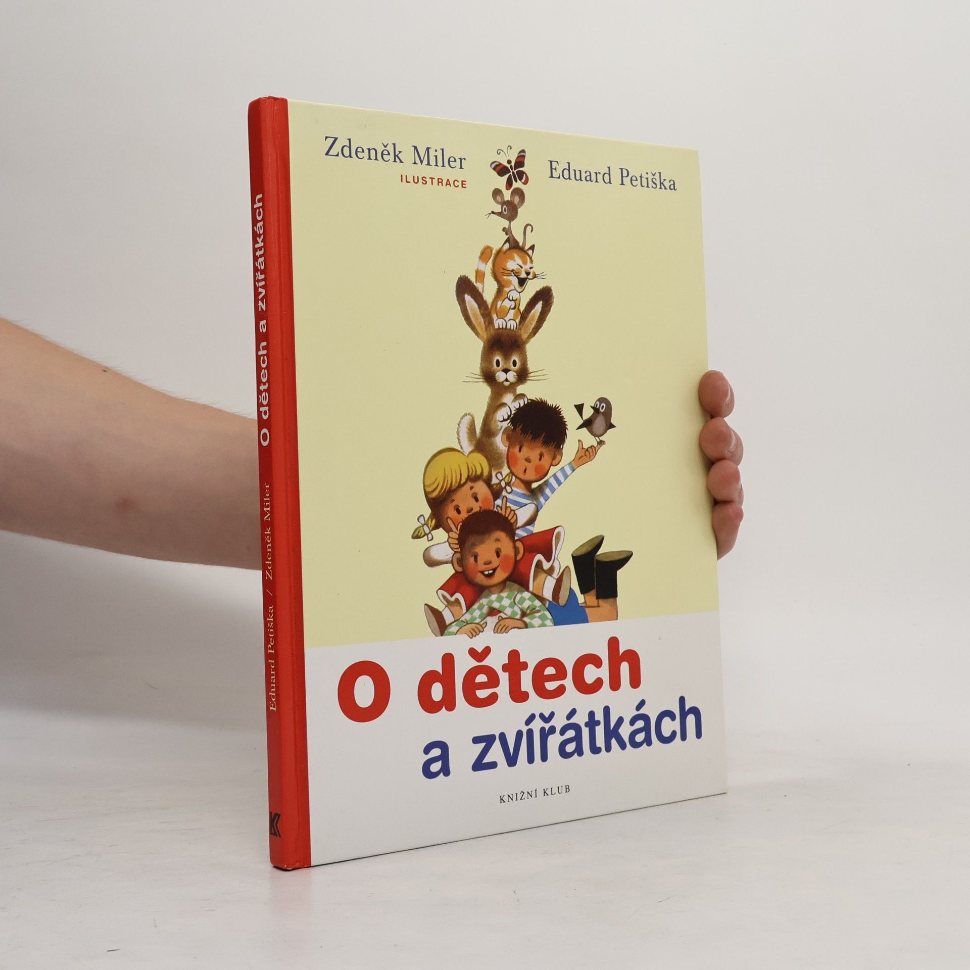 Eduard Petiška O dětech a zvířátkách