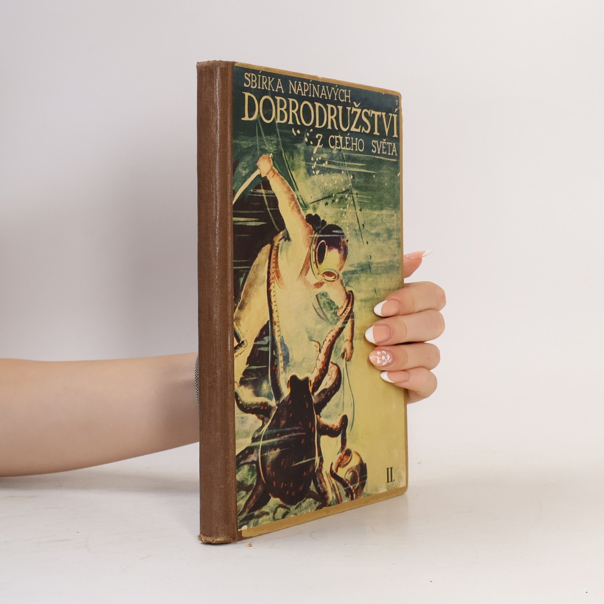 Autores varios Sbírka napínavých dobrodružství z celého světa II