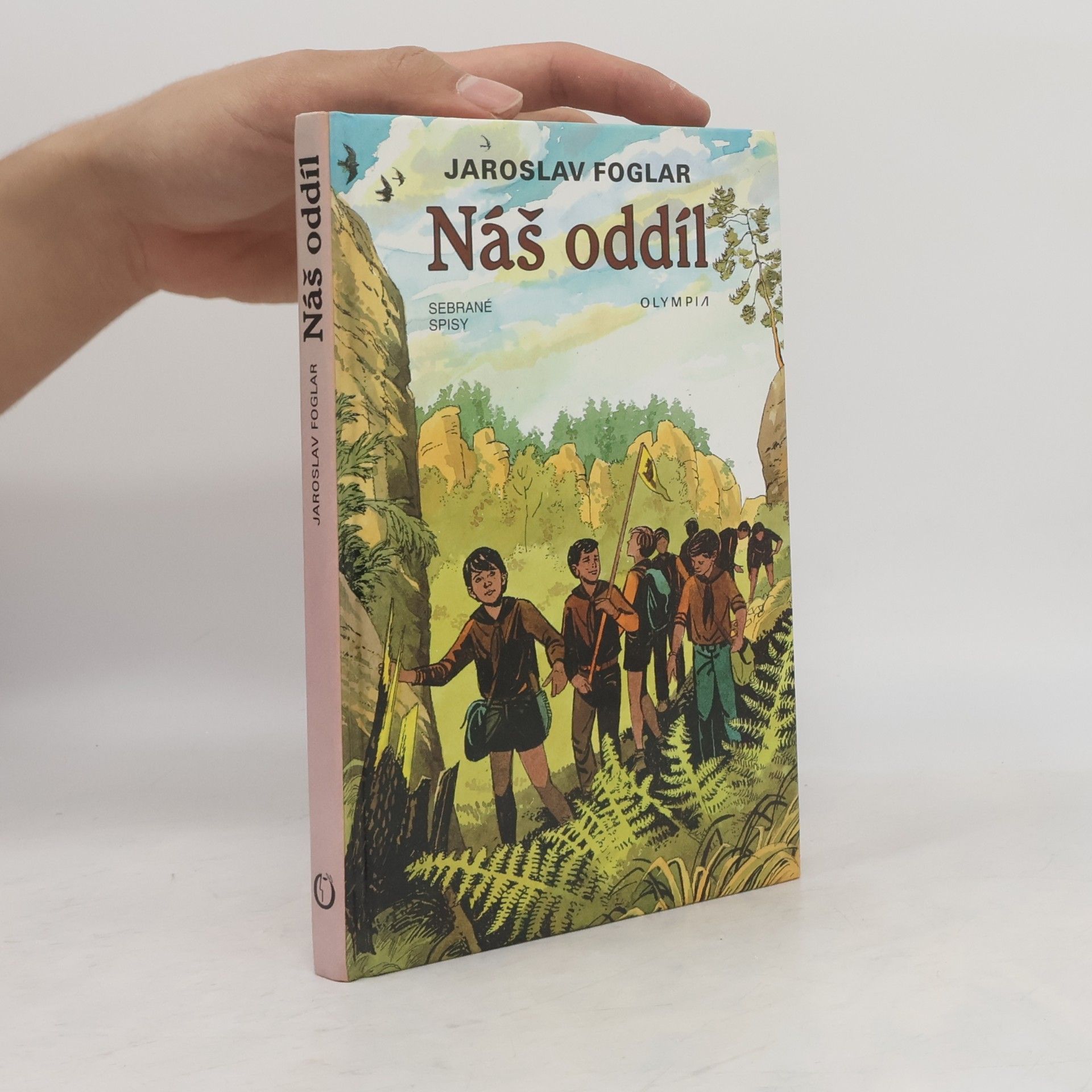 Jaroslav Foglar Náš oddíl