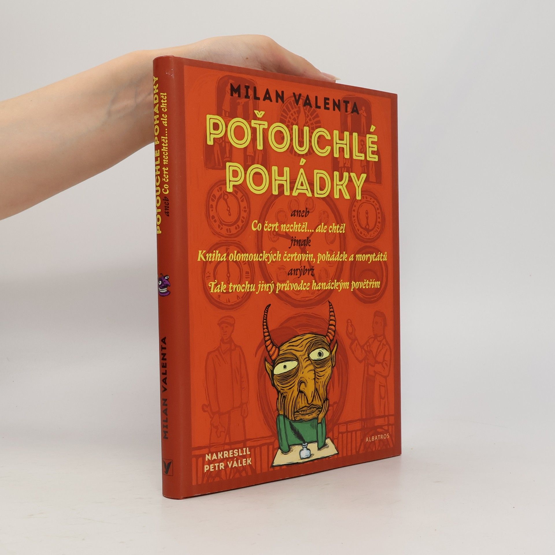 Milan Valenta Poťouchlé pohádky, aneb, Co čert nechtěl... ale chtěl